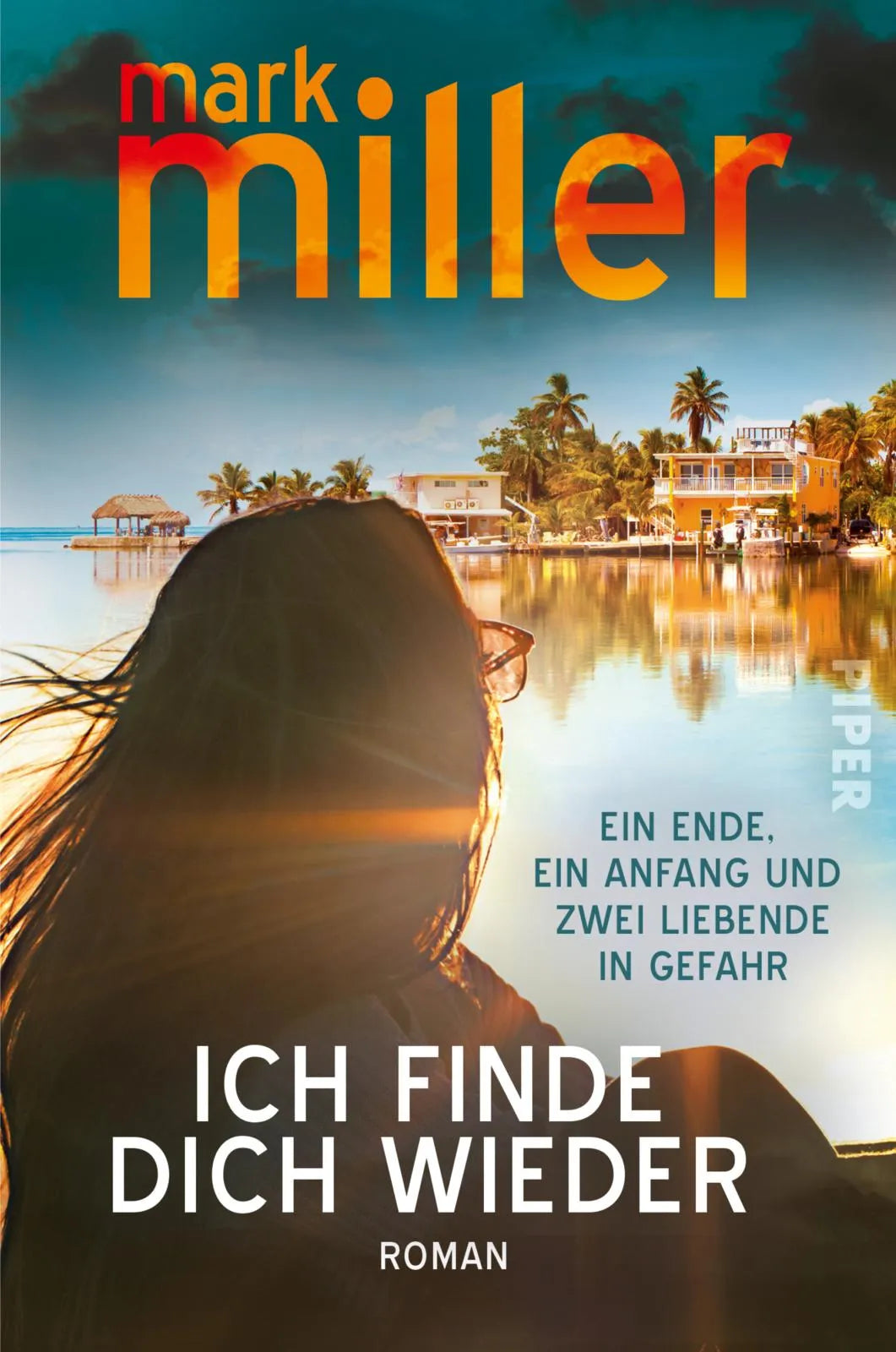 Buchcover von 'Ich finde dich wieder' - Paperback von Mark Miller