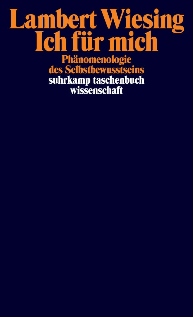 Buchcover von 'Ich für mich' - Taschenbuch von Lambert Wiesing