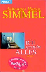 Buchcover von 'Ich gestehe alles' - Taschenbuch von Johannes Mario Simmel