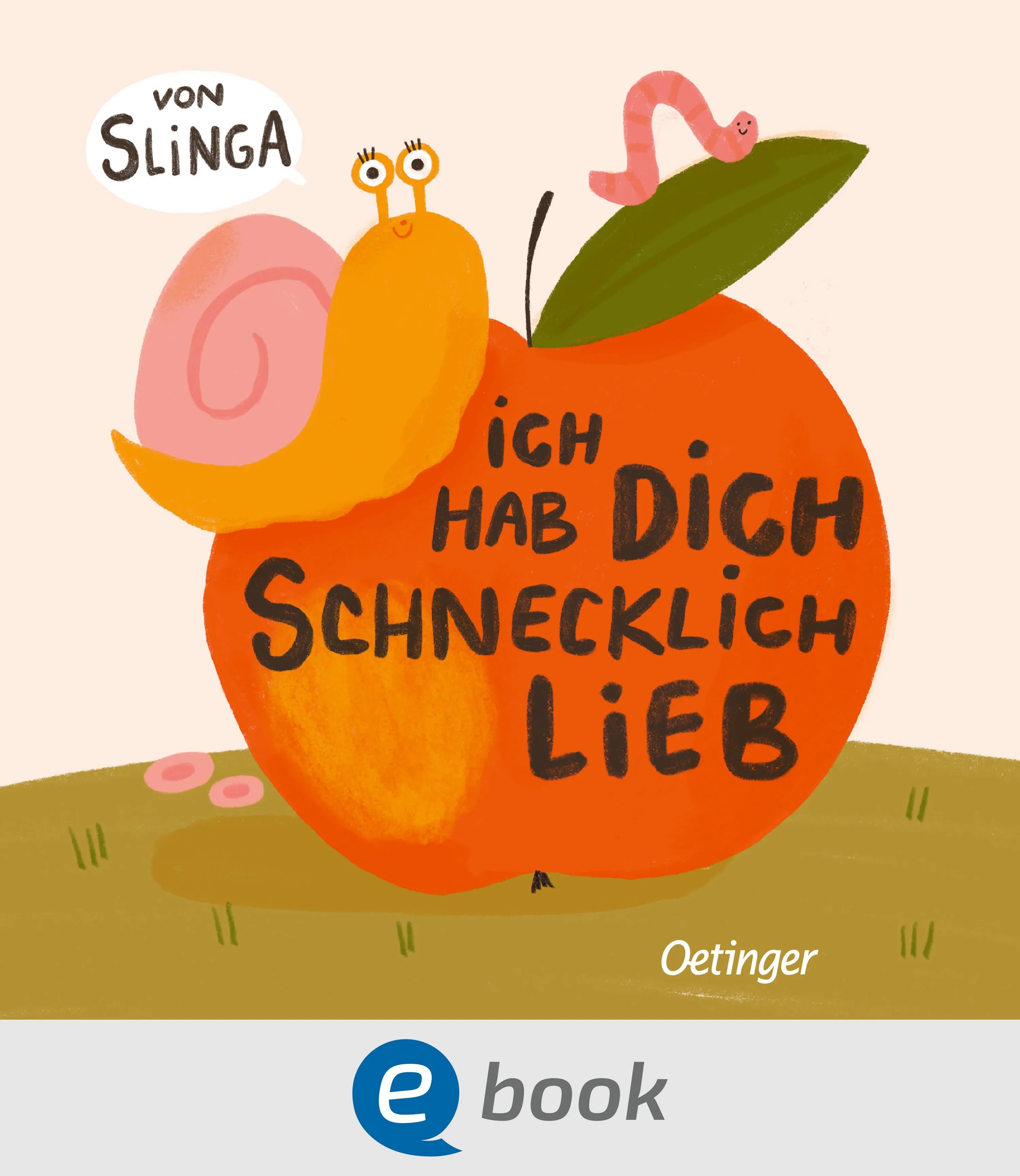 Cover: Ich hab dich schnecklich lieb (E-Book) von Slinga