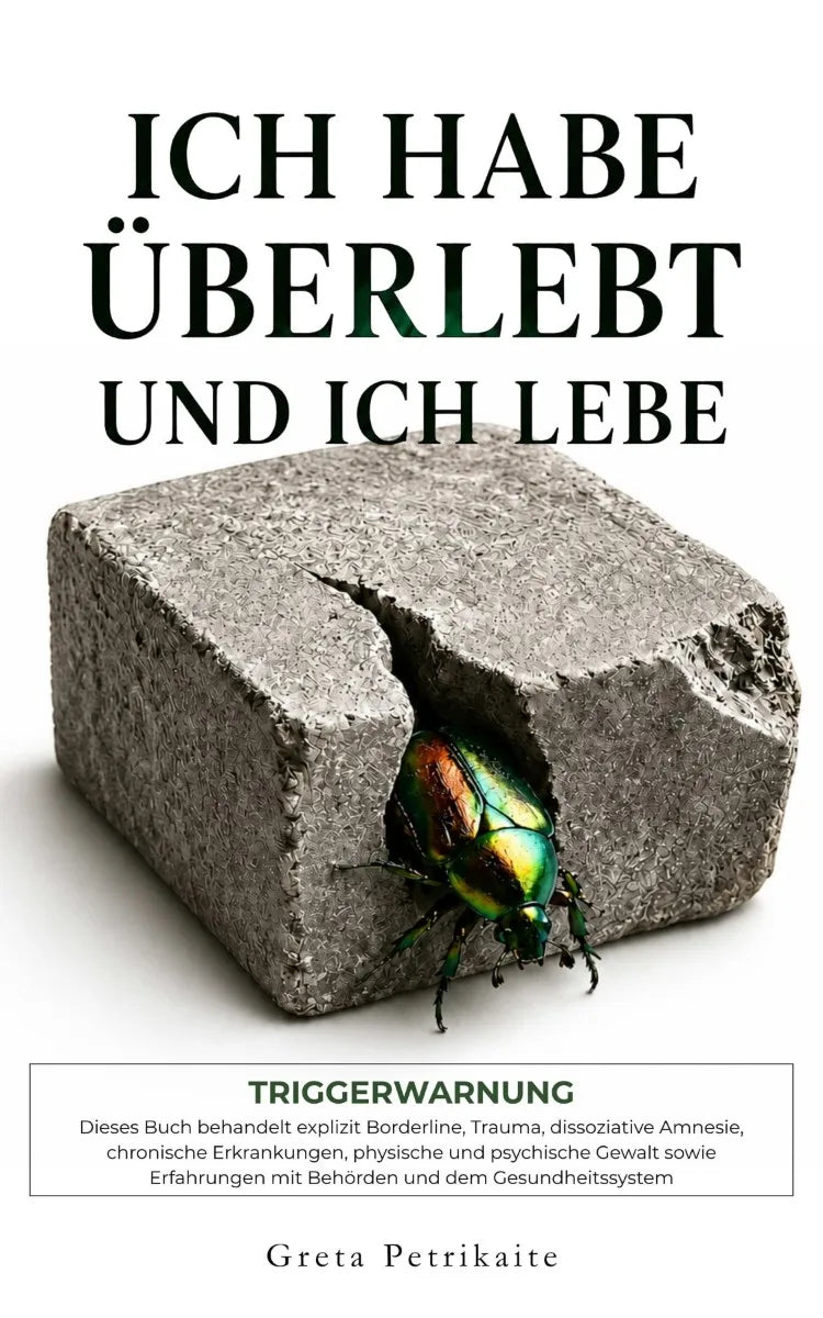 Cover: Ich habe überlebt und ich lebe (E-Book) von Greta Petrikaite