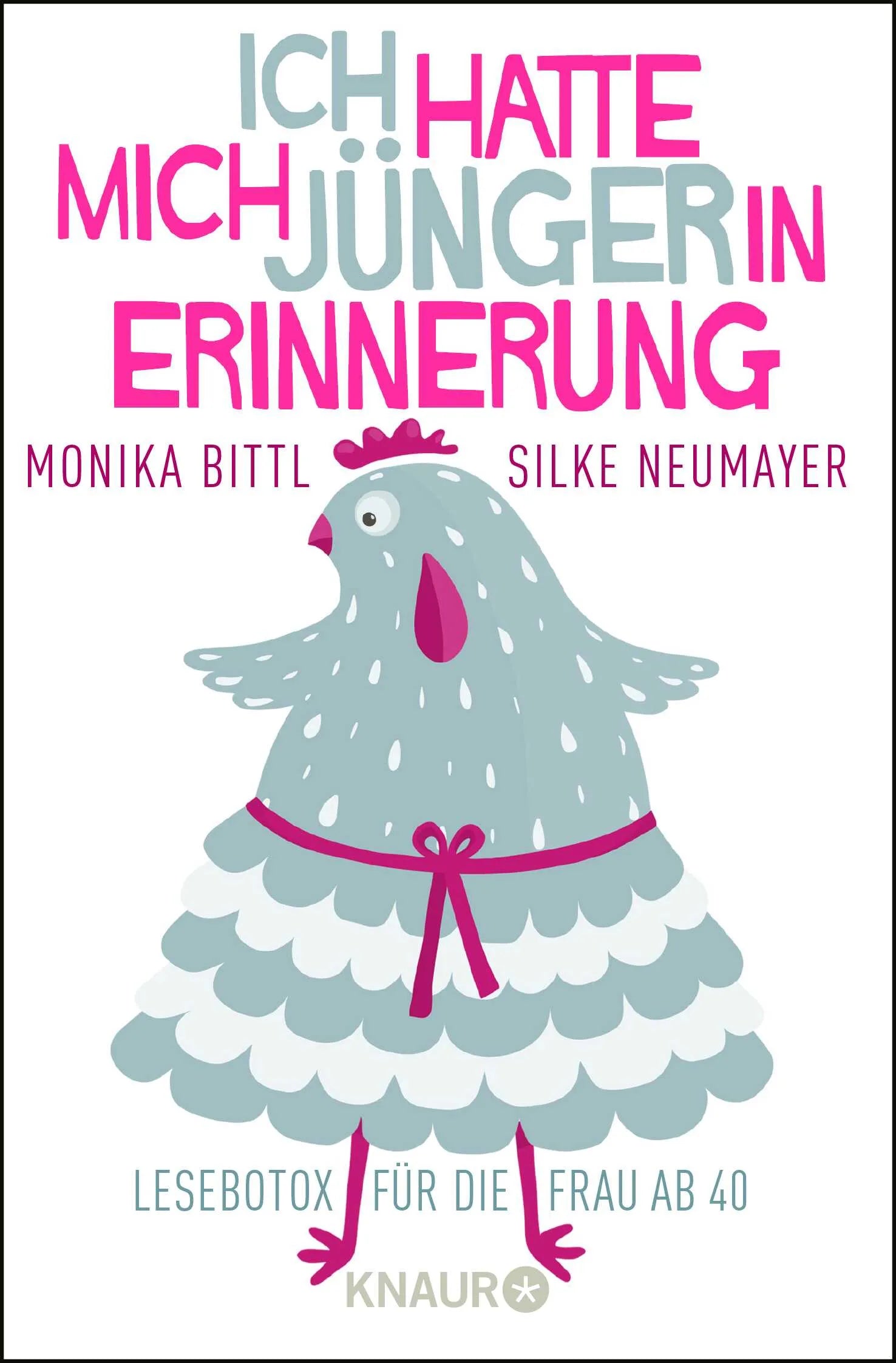 Buchcover von 'Ich hatte mich jünger in Erinnerung' - Taschenbuch von Monika Bittl