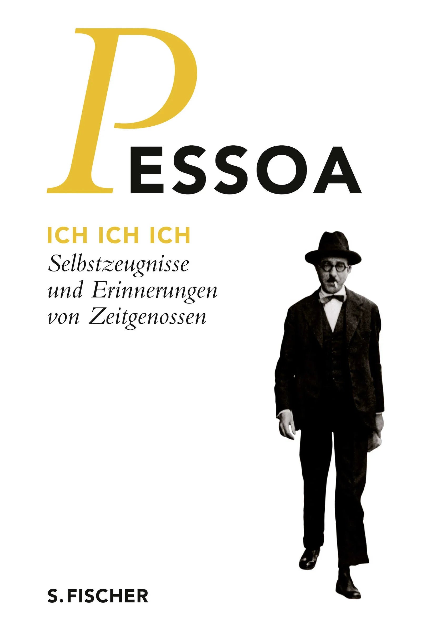 Buchcover von 'Ich Ich Ich' - Gebundene Ausgabe von Fernando Pessoa