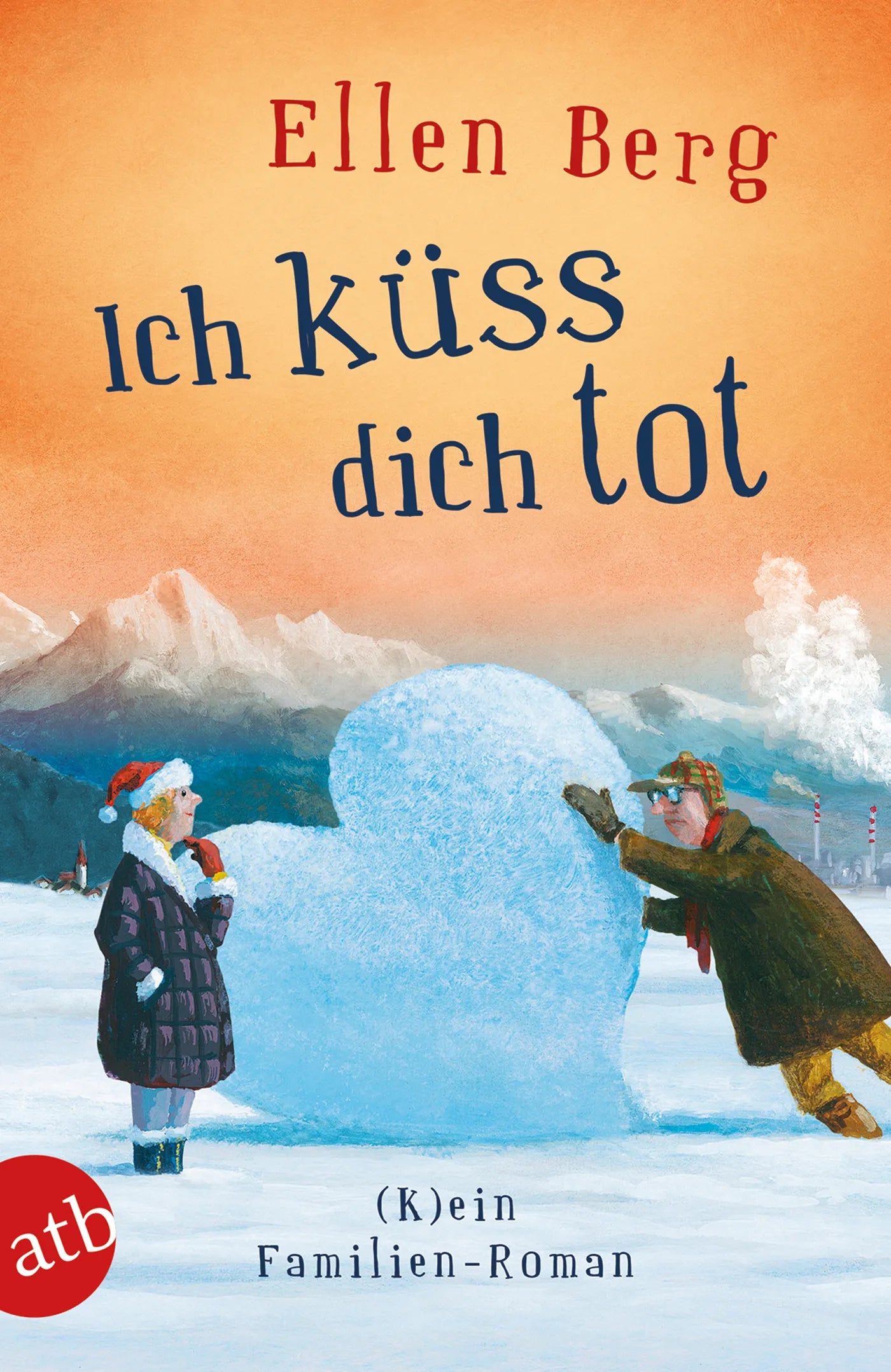 Buchcover von 'Ich küss dich tot' - Taschenbuch von Ellen Berg