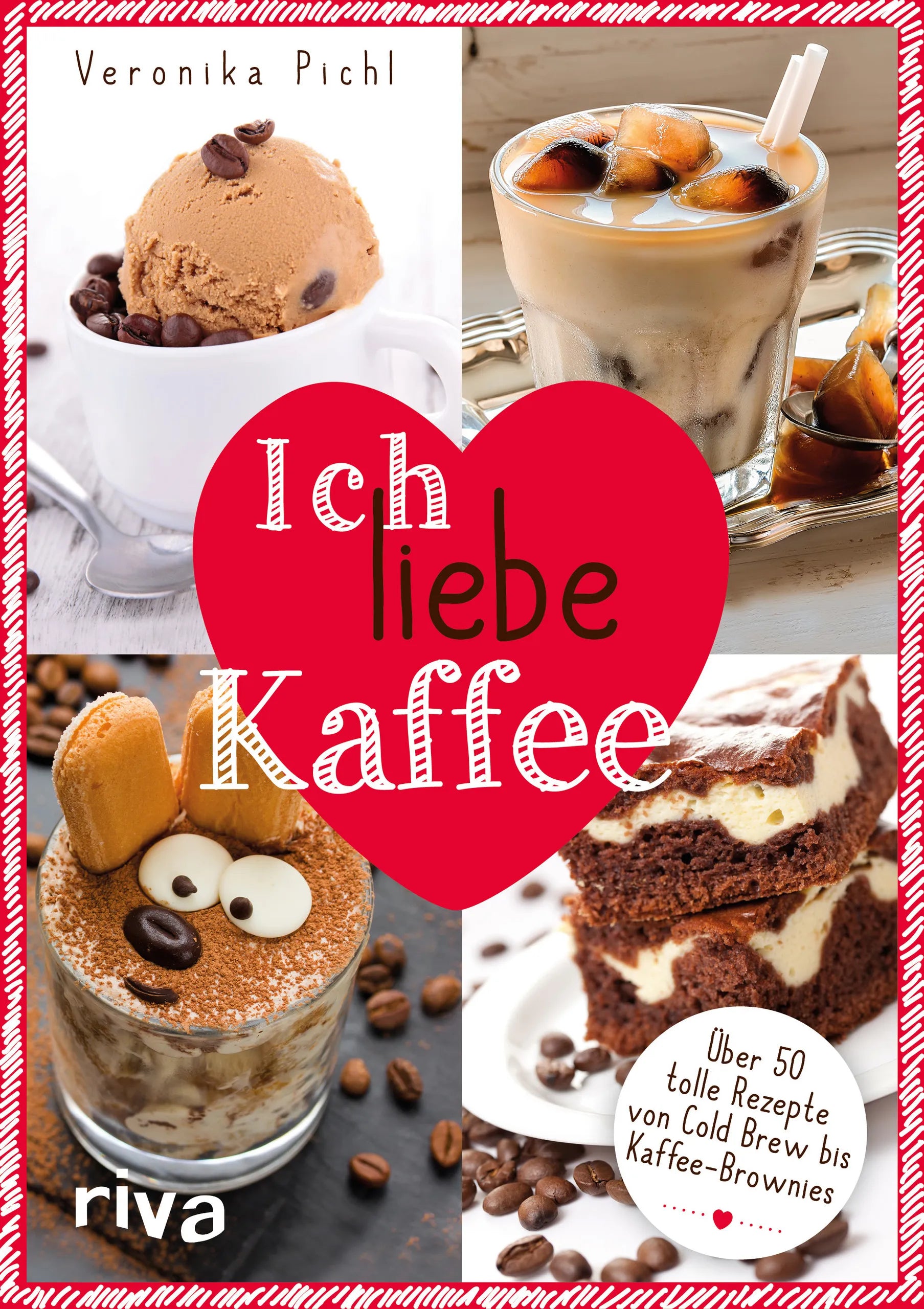 Buchcover von 'Ich liebe Kaffee' - Gebundene Ausgabe von Veronika Pichl