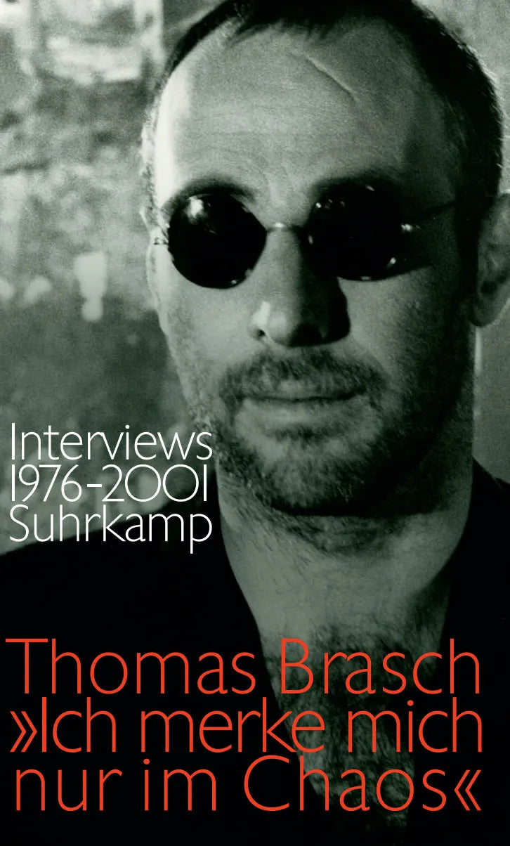 Buchcover von '»Ich merke mich nur im Chaos«' - Gebundene Ausgabe von Thomas Brasch