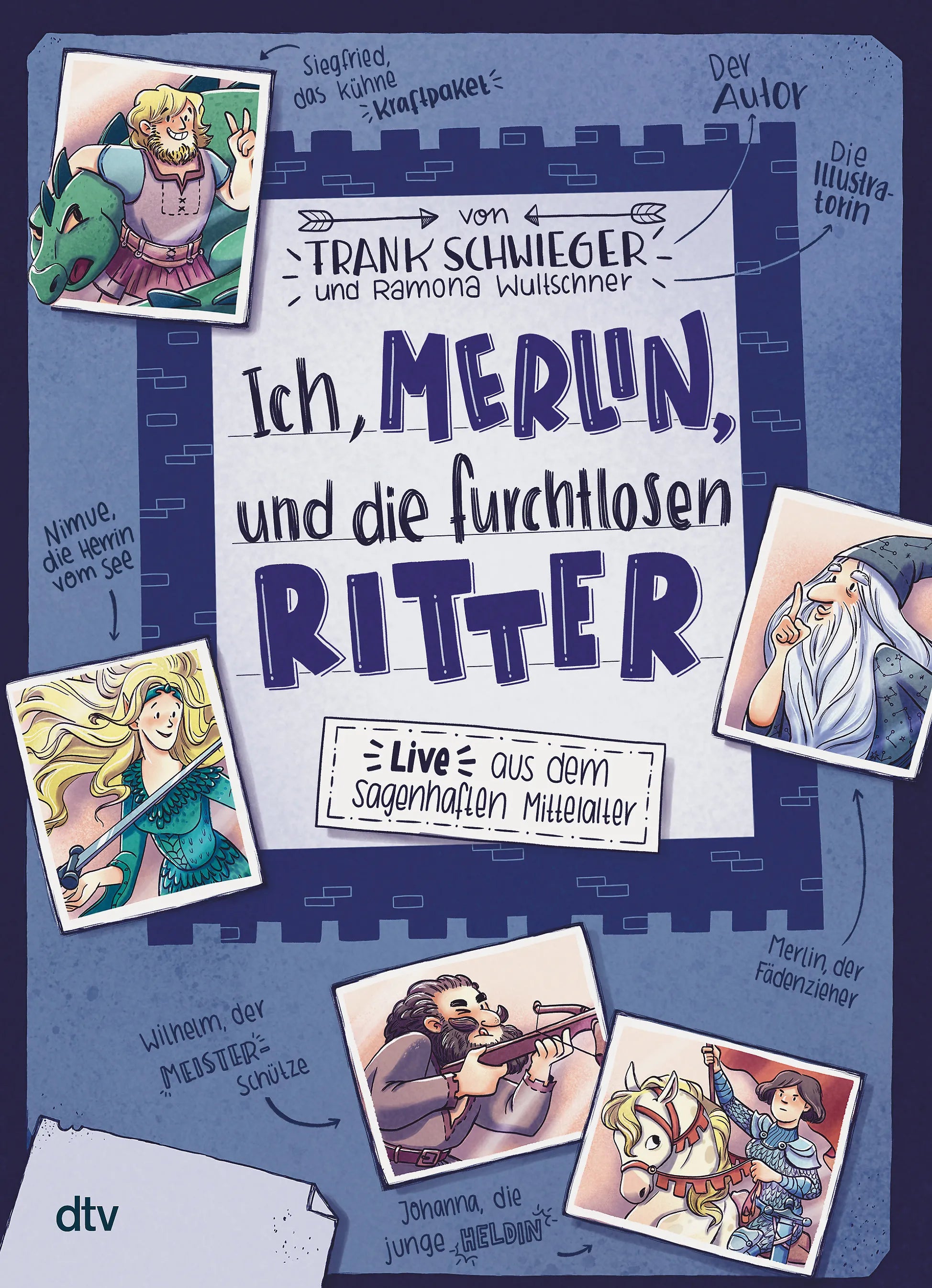 Buchcover von 'Ich, Merlin, und die furchtlosen Ritter – Live aus dem sagenhaften Mittelalter' - Gebundene Ausgabe von Frank Schwieger