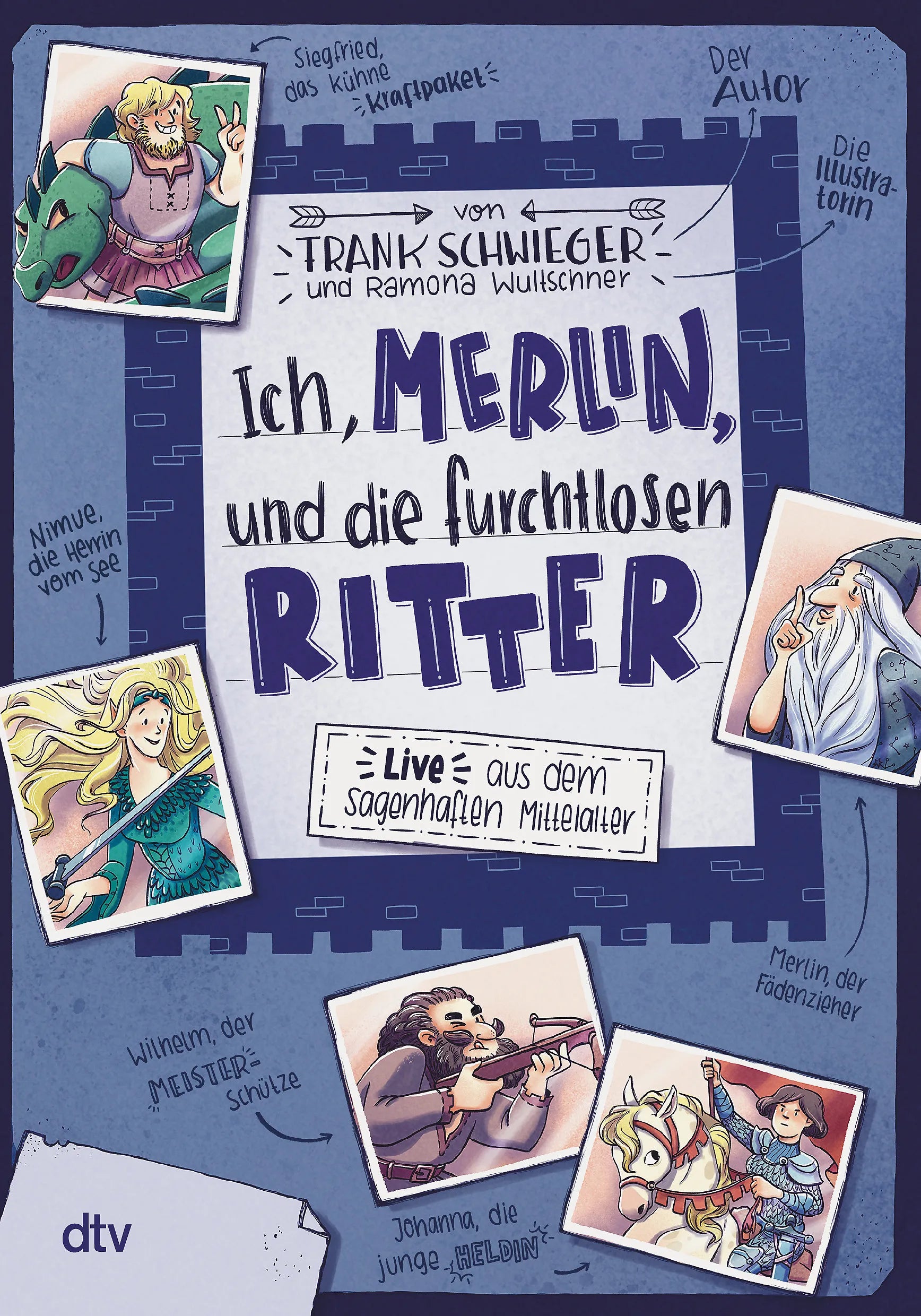 Buchcover von 'Ich, Merlin, und die furchtlosen Ritter – Live aus dem sagenhaften Mittelalter' - Taschenbuch von Frank Schwieger