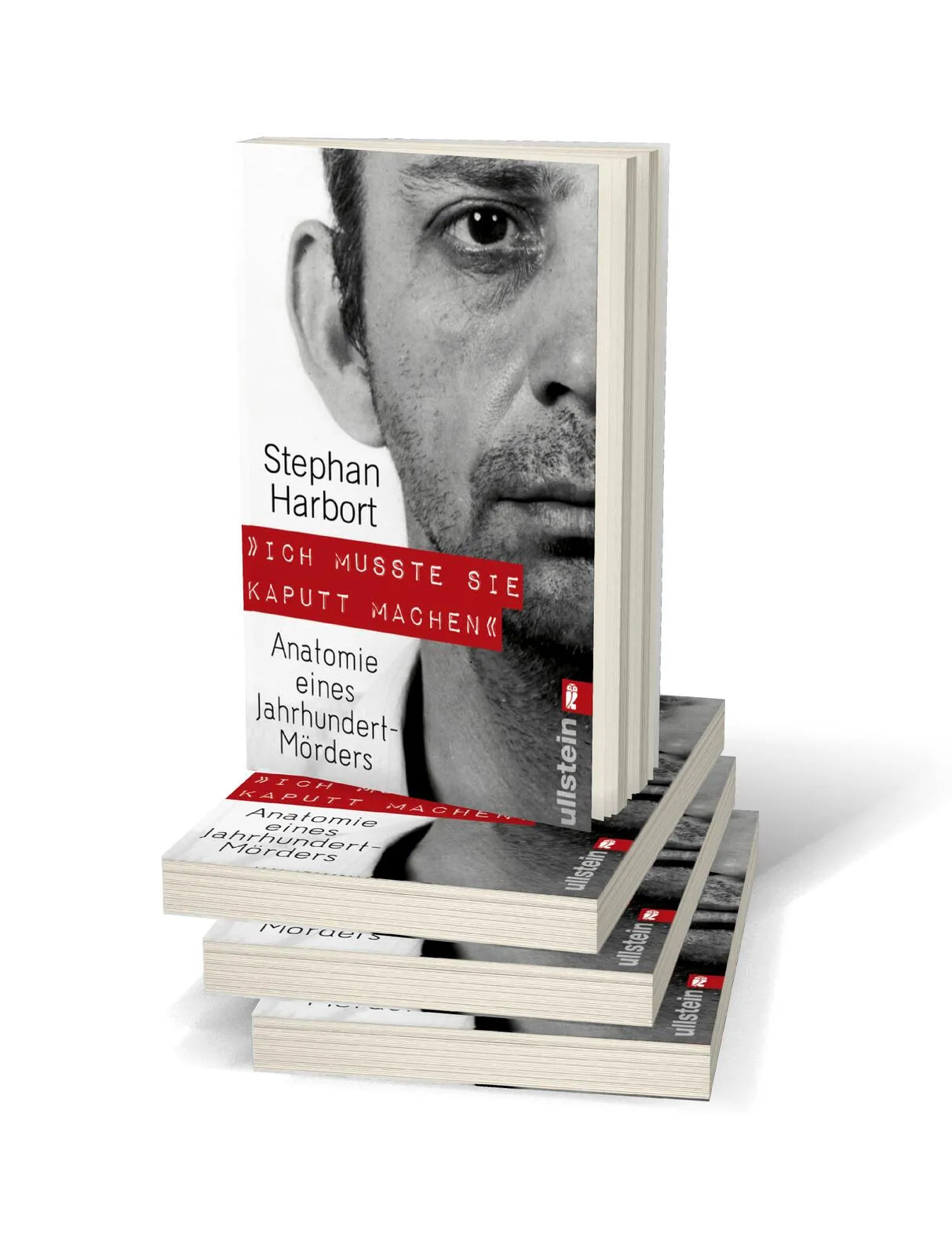 Produktansicht: "Ich musste sie kaputt machen." (Taschenbuch)