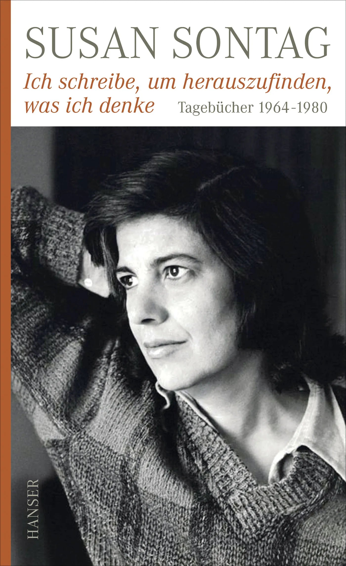 Buchcover von 'Ich schreibe, um herauszufinden, was ich denke' - Gebundene Ausgabe von Susan Sontag