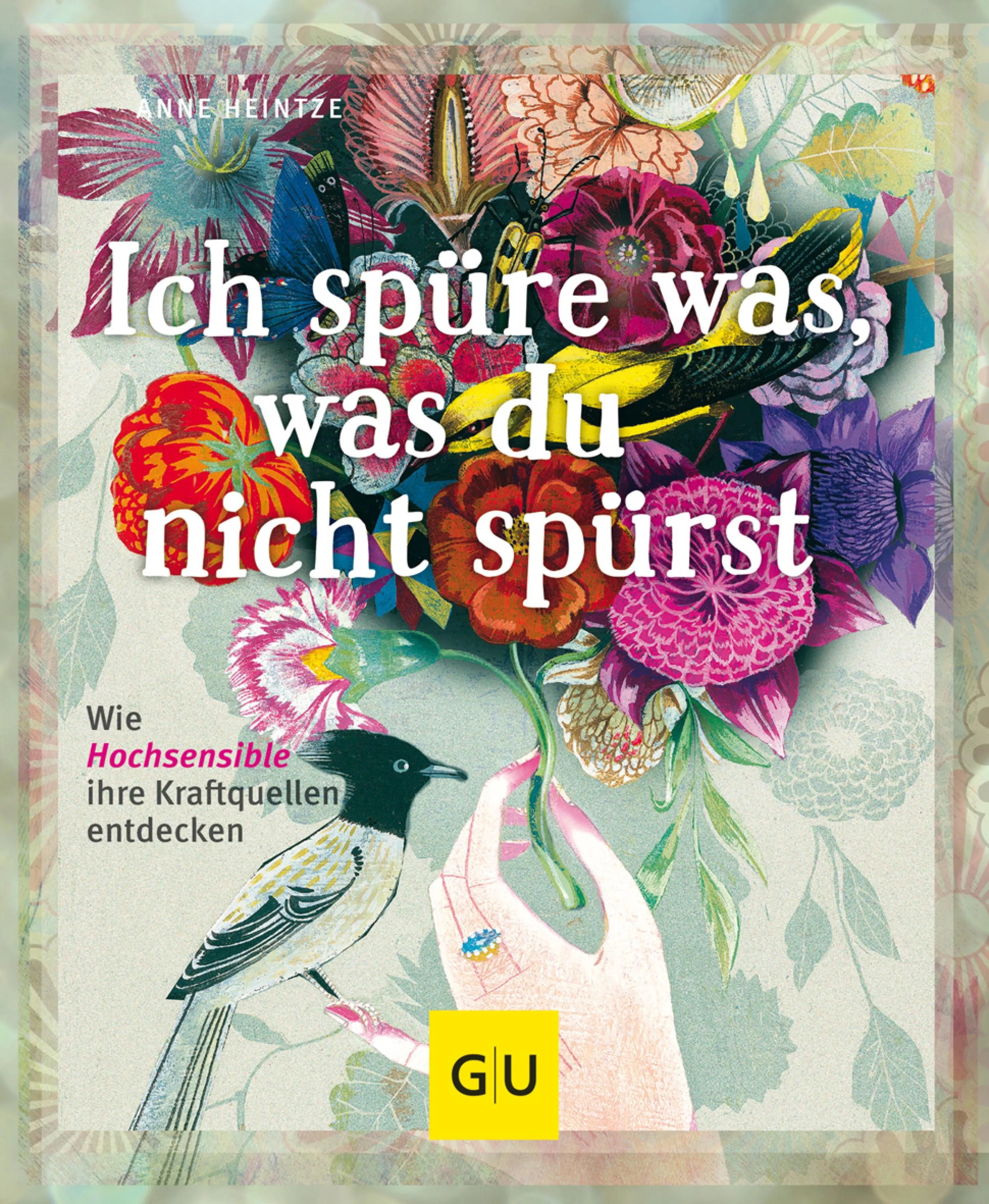 Cover: Ich spüre was, was du nicht spürst (E-Book) von Anne Heintze