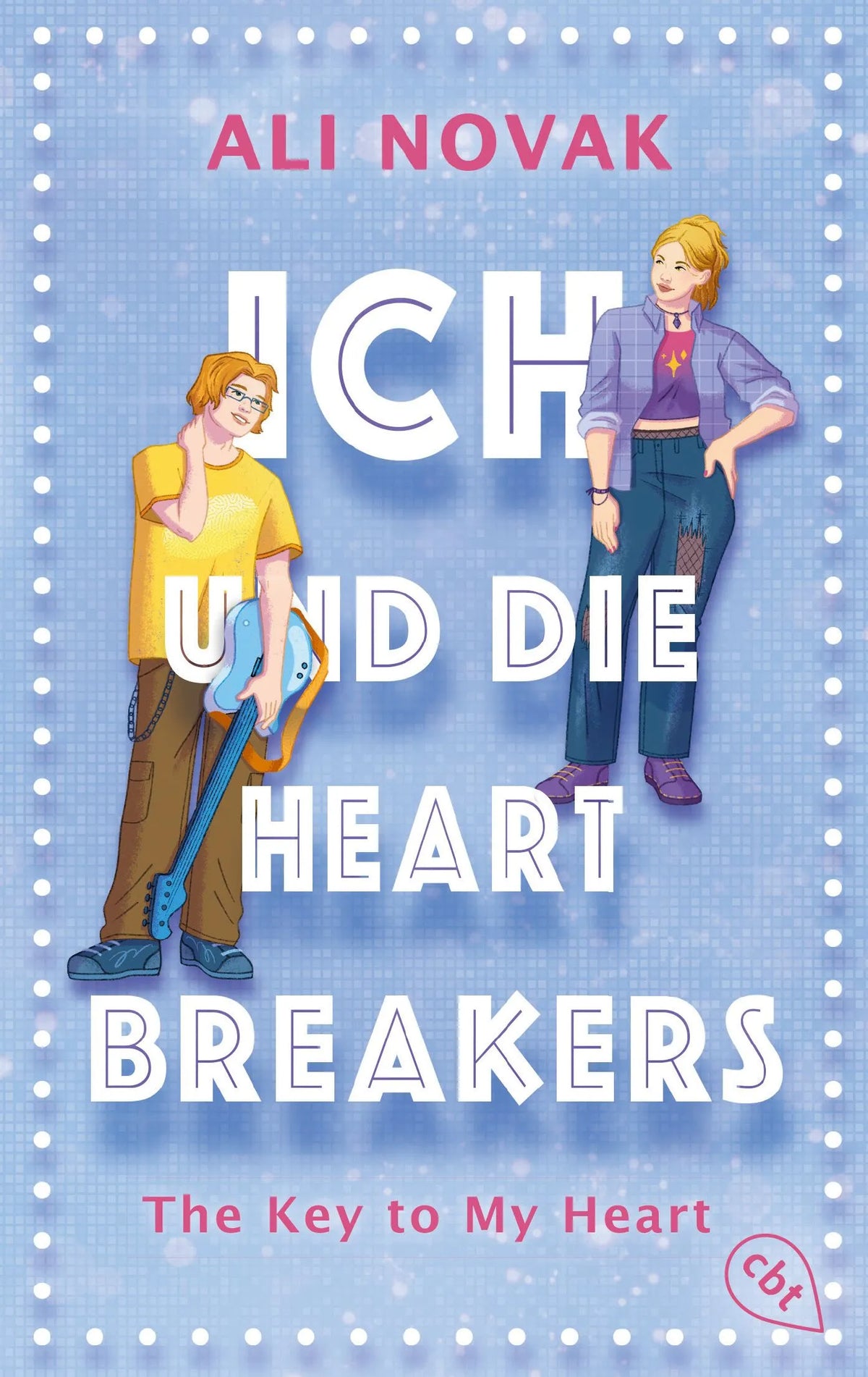 Cover: Ich und die Heartbreakers (Taschenbuch) von Ali Novak