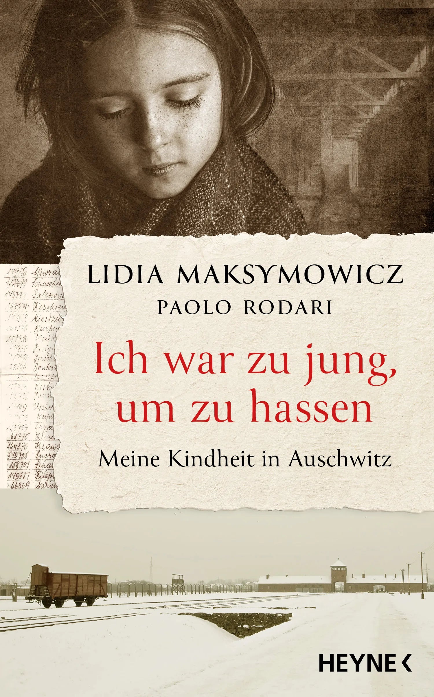 Cover: Ich war zu jung, um zu hassen. Meine Kindheit in Auschwitz (E-Book) von Lidia Maksymowicz