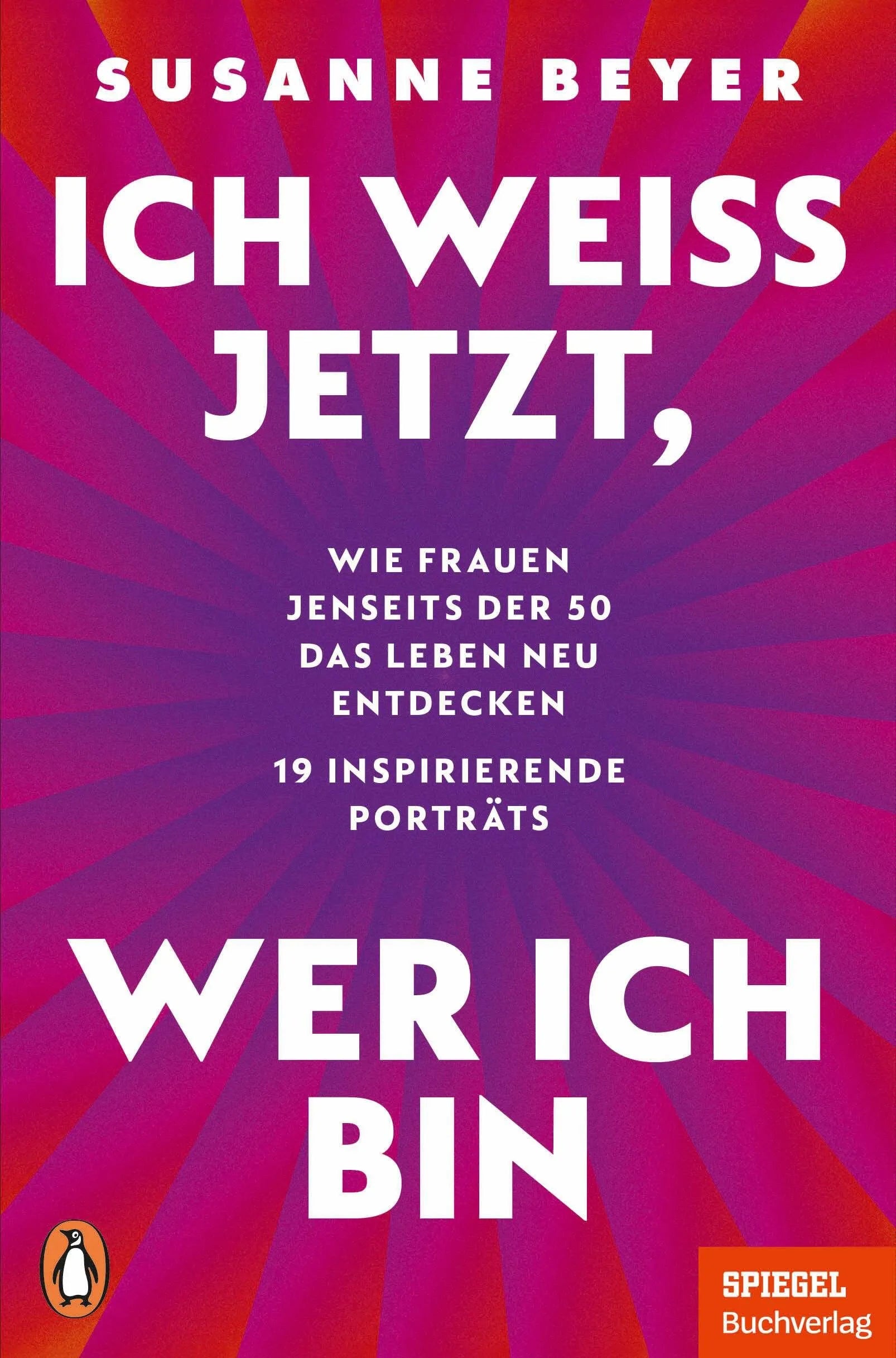 Cover: Ich weiß jetzt, wer ich bin (Paperback) von Susanne Beyer