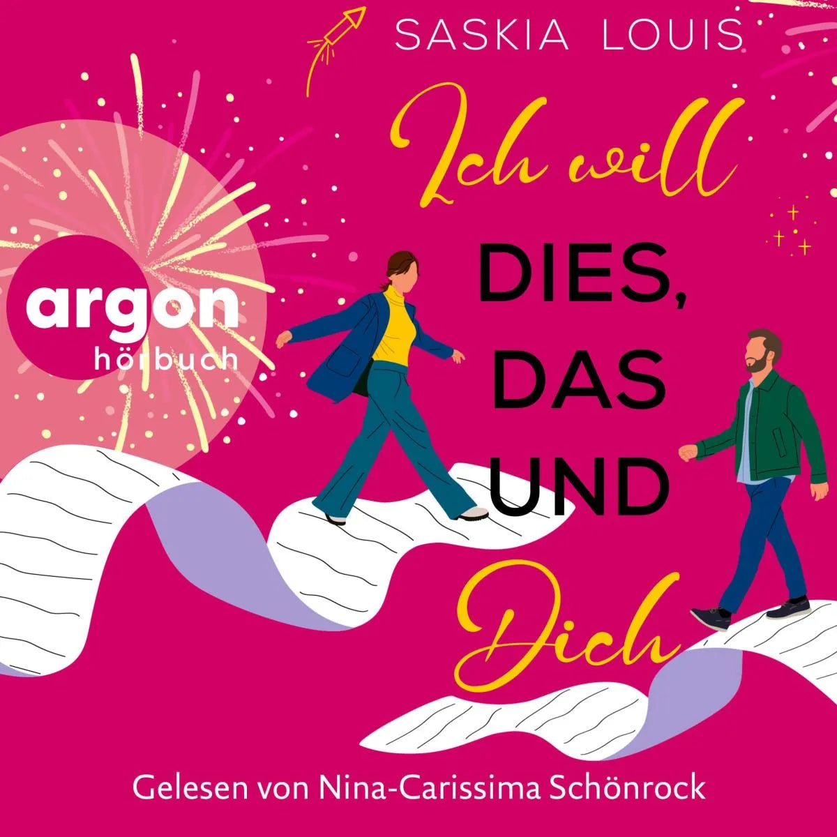 Cover: Ich will dies, das und dich (Hörbuch Download) von Saskia Louis