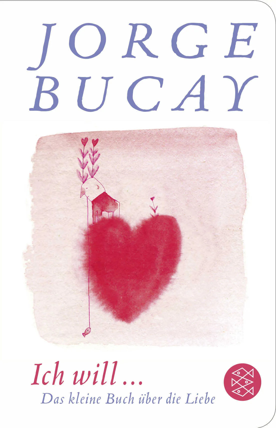 Buchcover von 'Ich will ...' - Gebundene Ausgabe von Jorge Bucay