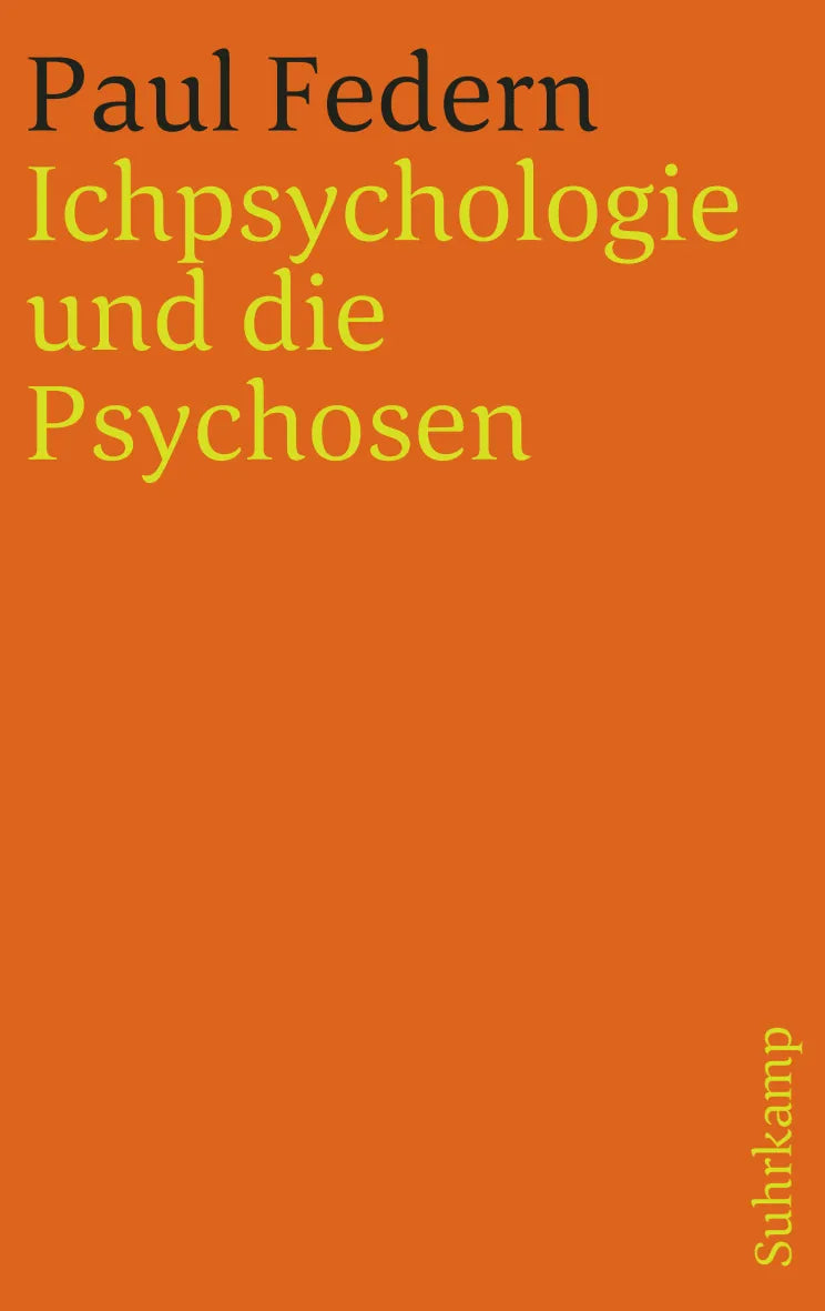 Buchcover von 'Ichpsychologie und die Psychosen' - Taschenbuch von Paul Federn