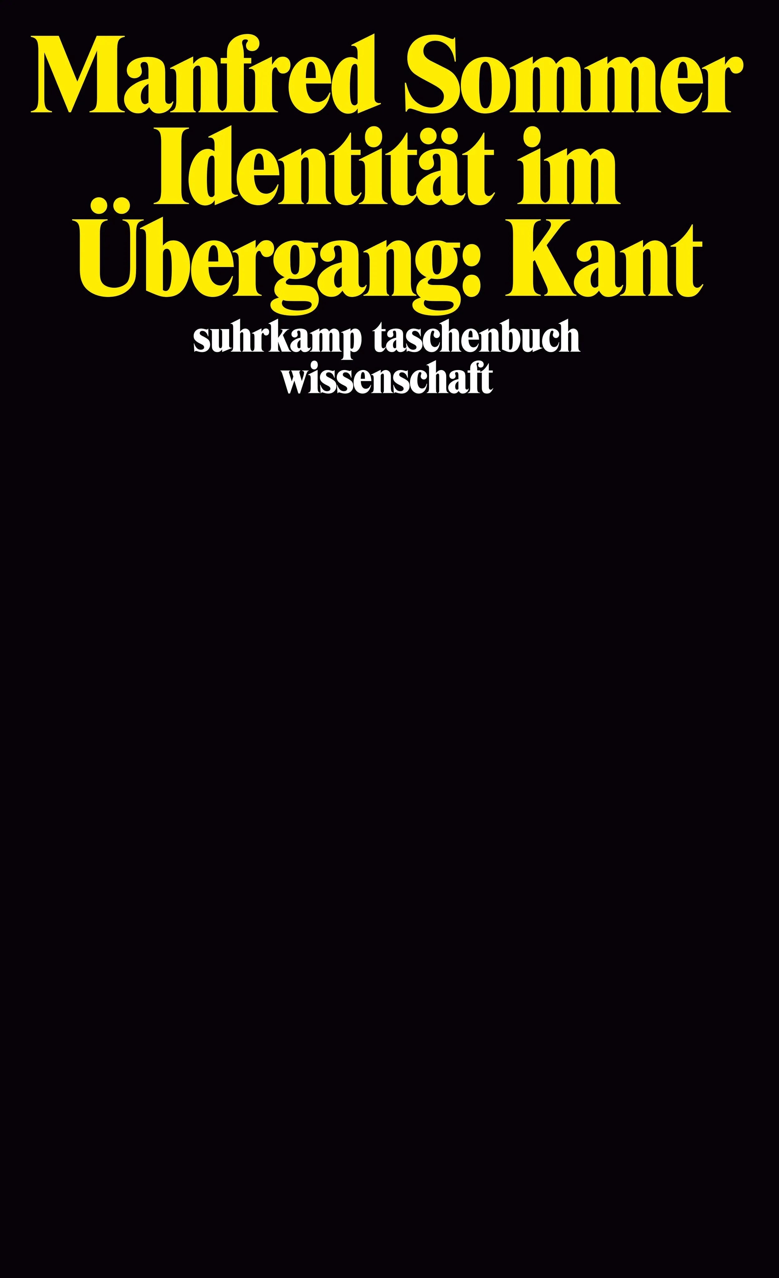 Buchcover von 'Identität im Übergang: Kant' - Taschenbuch von Manfred Sommer