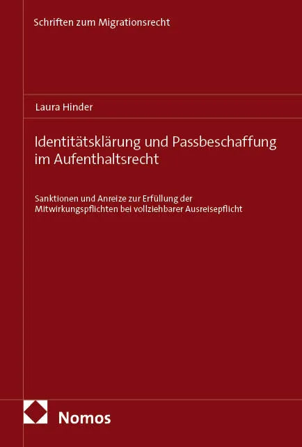 Cover: Identitätsklärung und Passbeschaffung im Aufenthaltsrecht (E-Book) von Laura Hinder