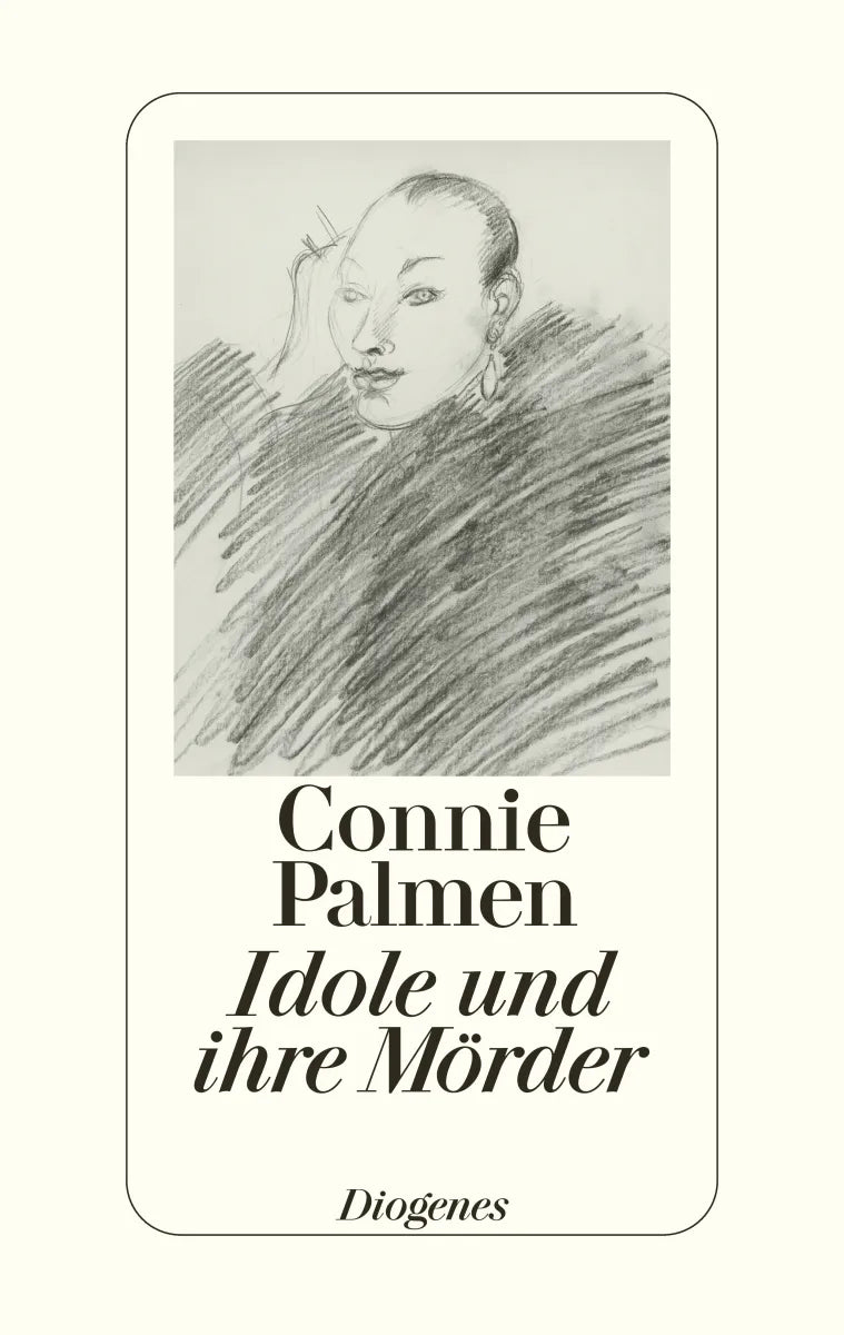Buchcover von 'Idole und ihre Mörder' - Gebundene Ausgabe von Connie Palmen