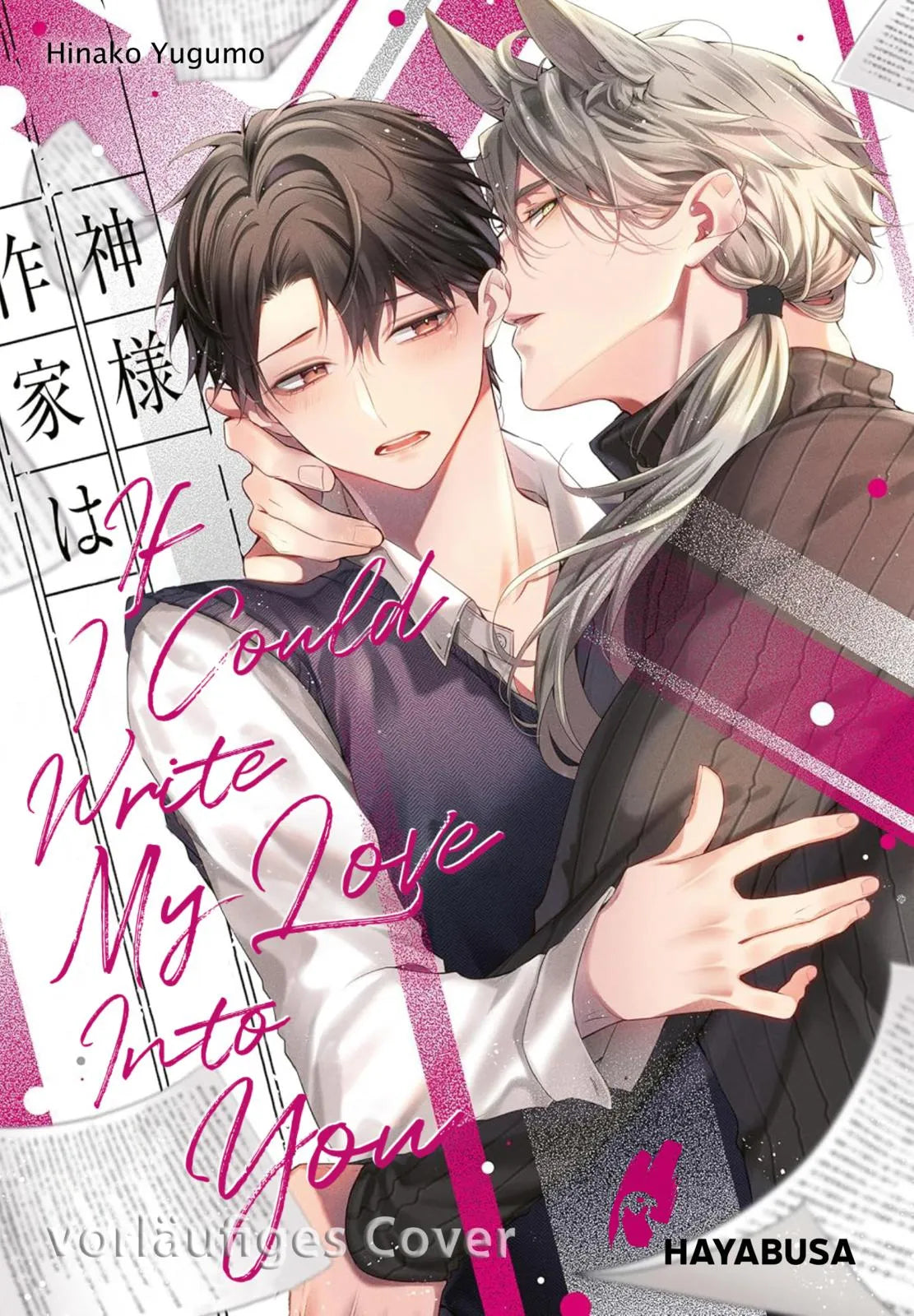 Cover: If I Could Write My Love Into You (Taschenbuch) von Hinako Yugumo