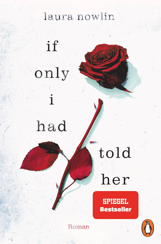 Cover: If only I had told her (E-Book) von Laura Nowlin