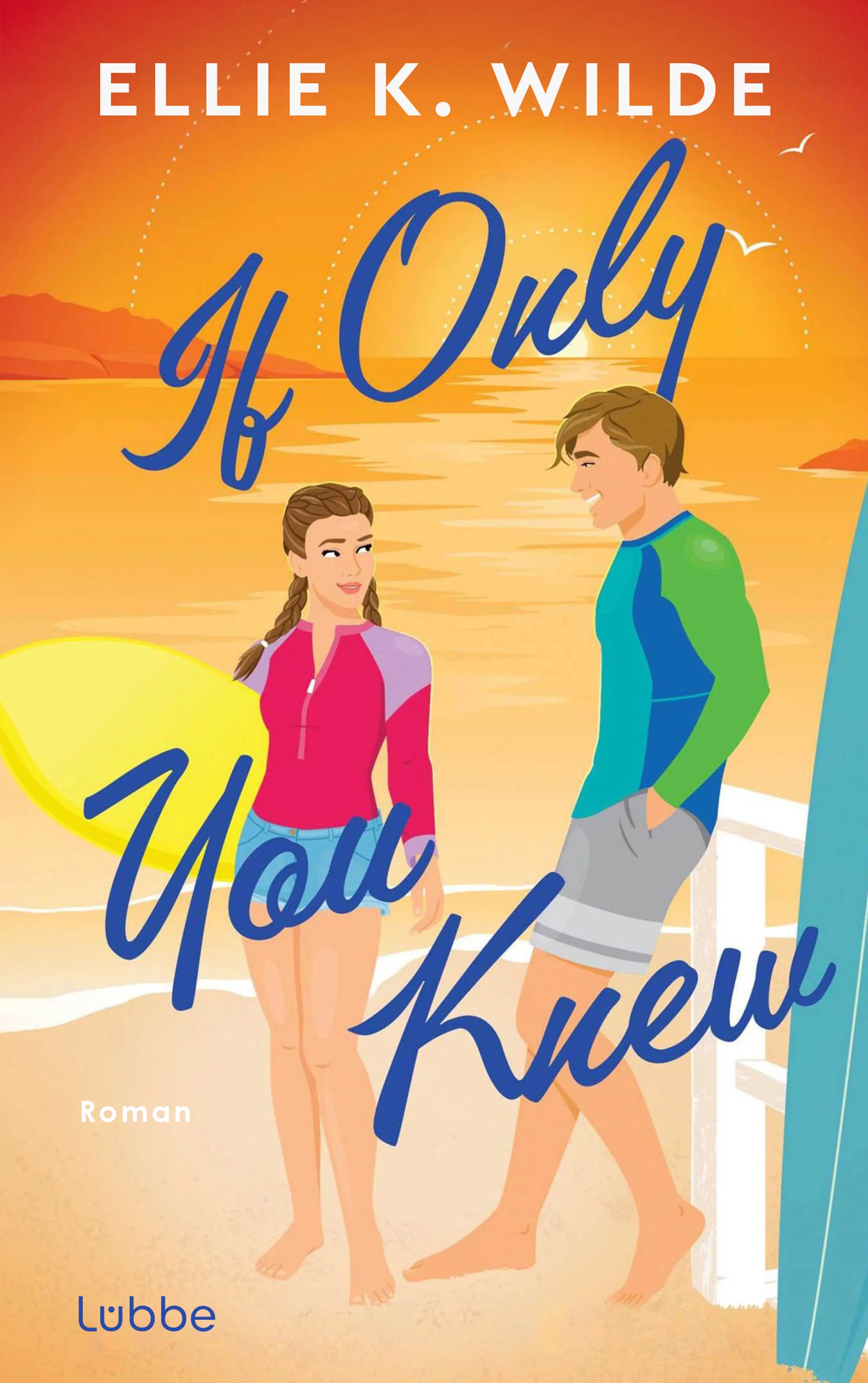 Buchcover von 'If Only You Knew' - Paperback von Ellie K. Wilde