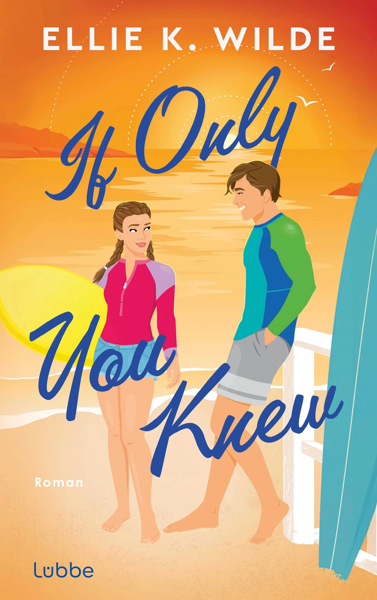 Cover: If Only You Knew (Paperback) von Ellie K. Wilde