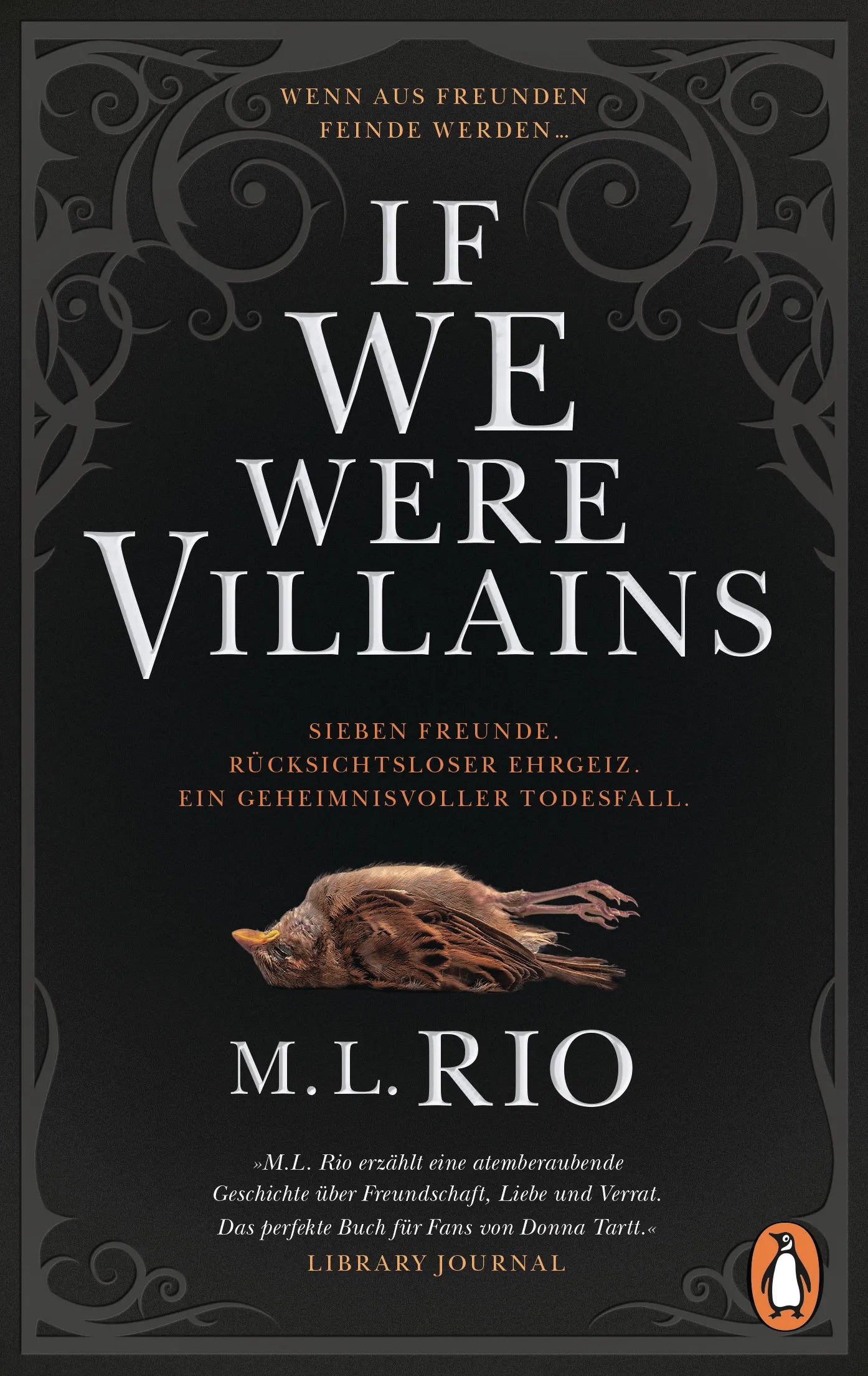 Cover: If We Were Villains. Wenn aus Freunden Feinde werden (E-Book) von M. L. Rio