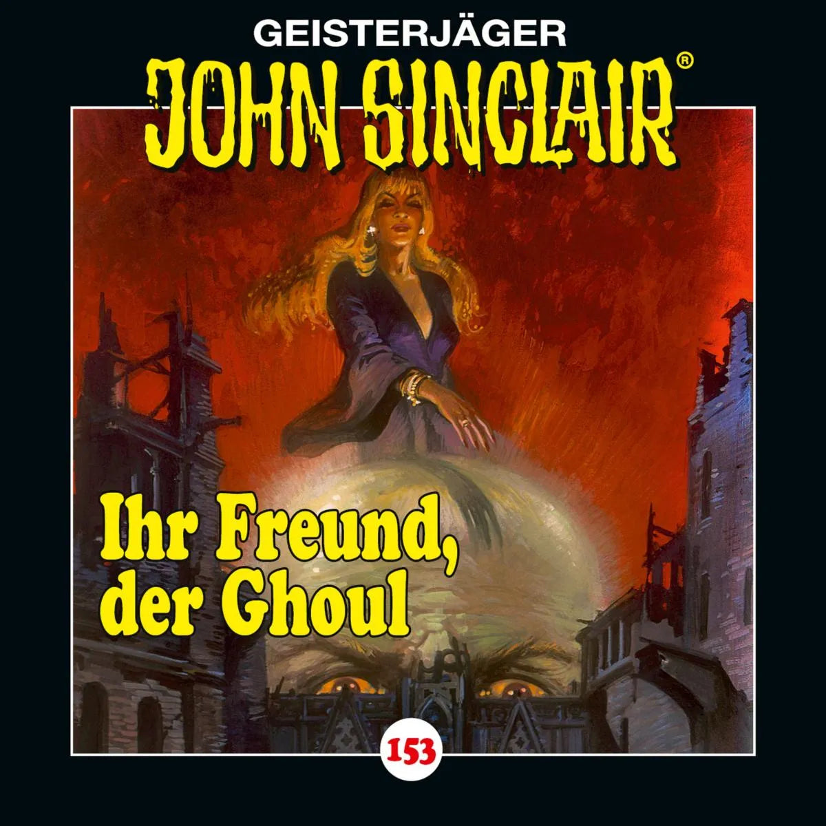 Cover: Ihr Freund, der Ghoul (Hörbuch Download) von Jason Dark