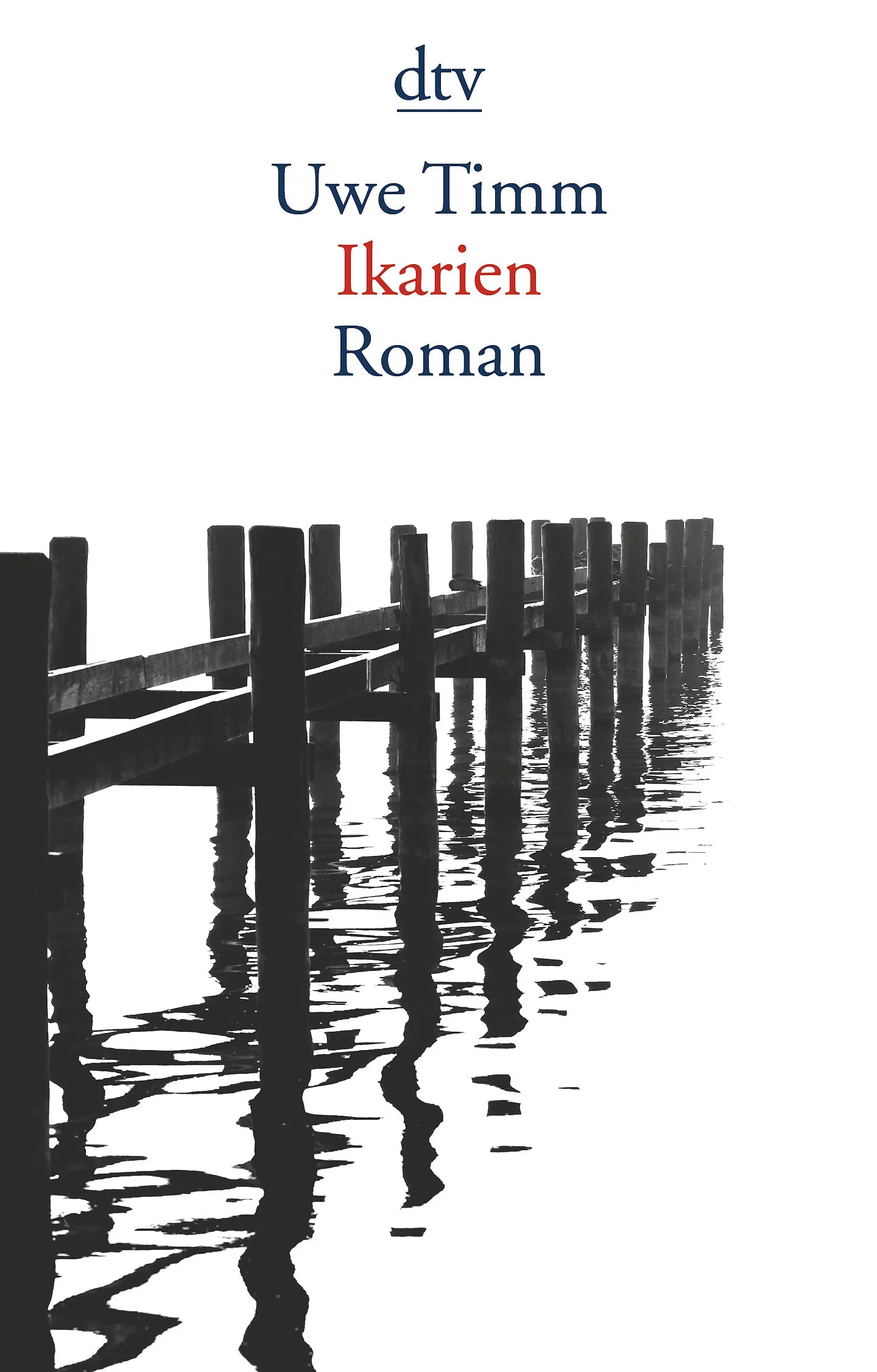 Buchcover von 'Ikarien' - Taschenbuch von Uwe Timm