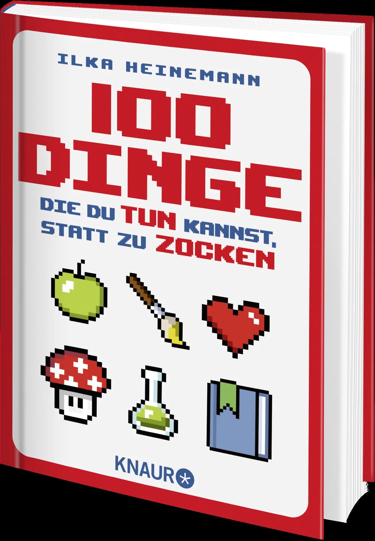Produktansicht: 100 Dinge, die du tun kannst, statt zu zocken (Gebundene Ausgabe)