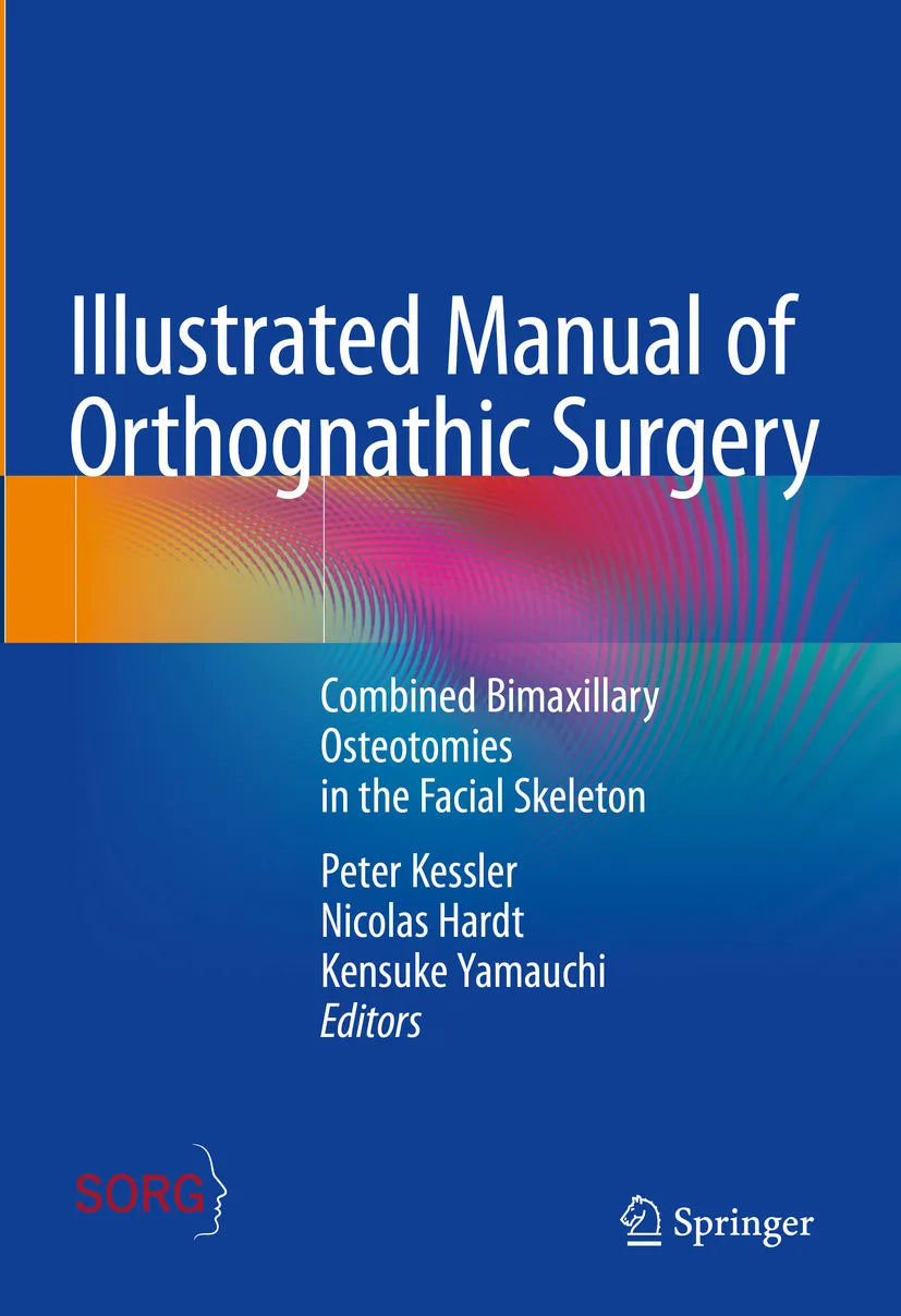Cover: Illustrated Manual of Orthognathic Surgery (E-Book)
