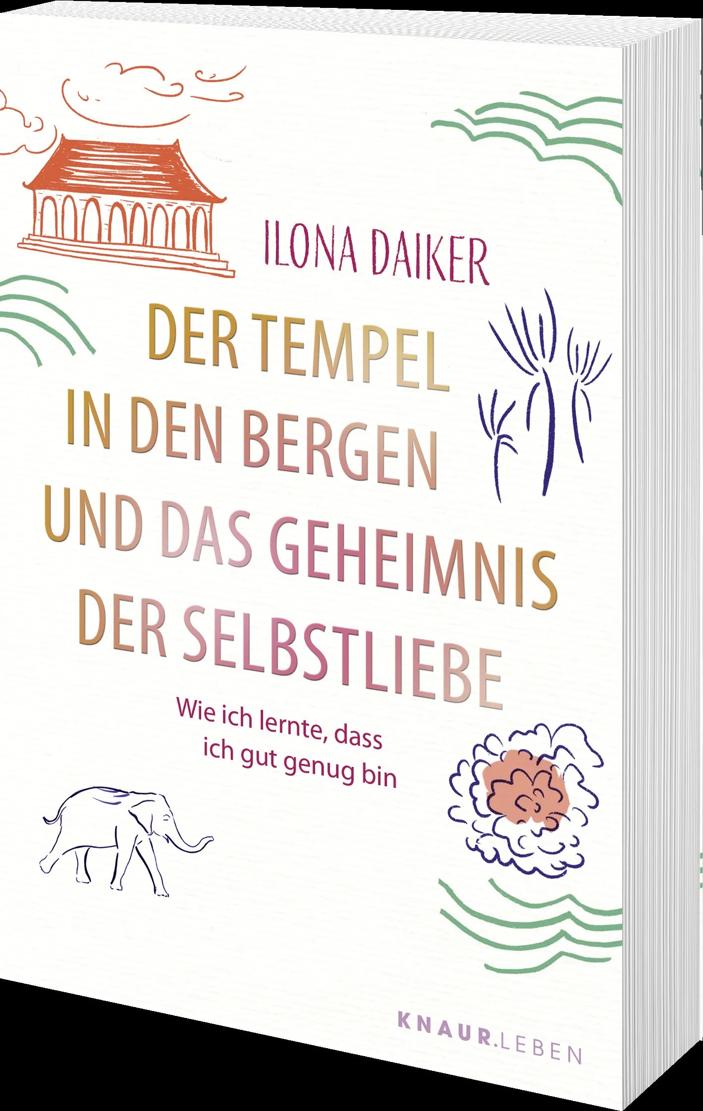 Produktansicht: Der Tempel in den Bergen und das Geheimnis der Selbstliebe (Taschenbuch)