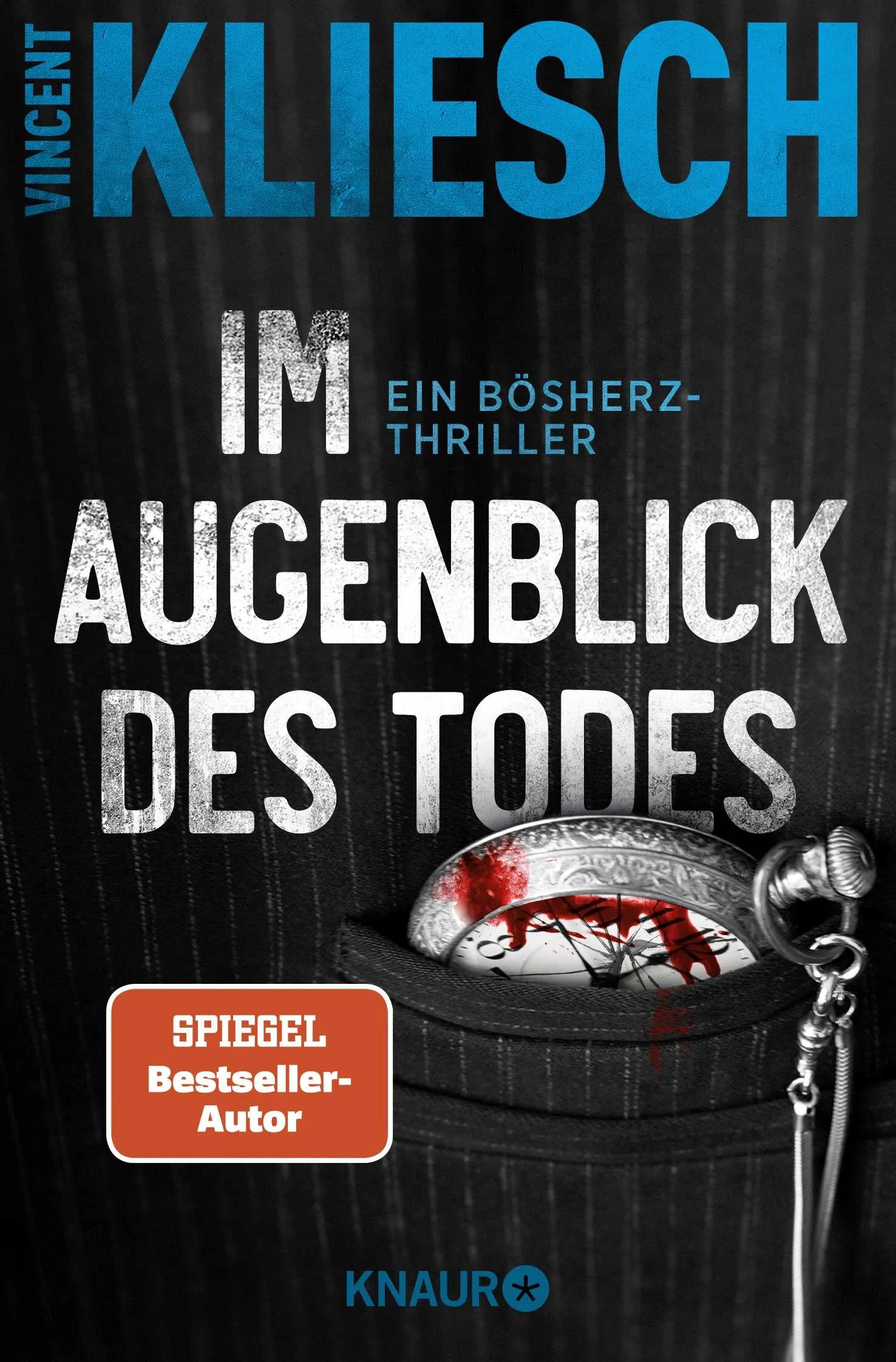 Buchcover von 'Im Augenblick des Todes' - Taschenbuch von Vincent Kliesch