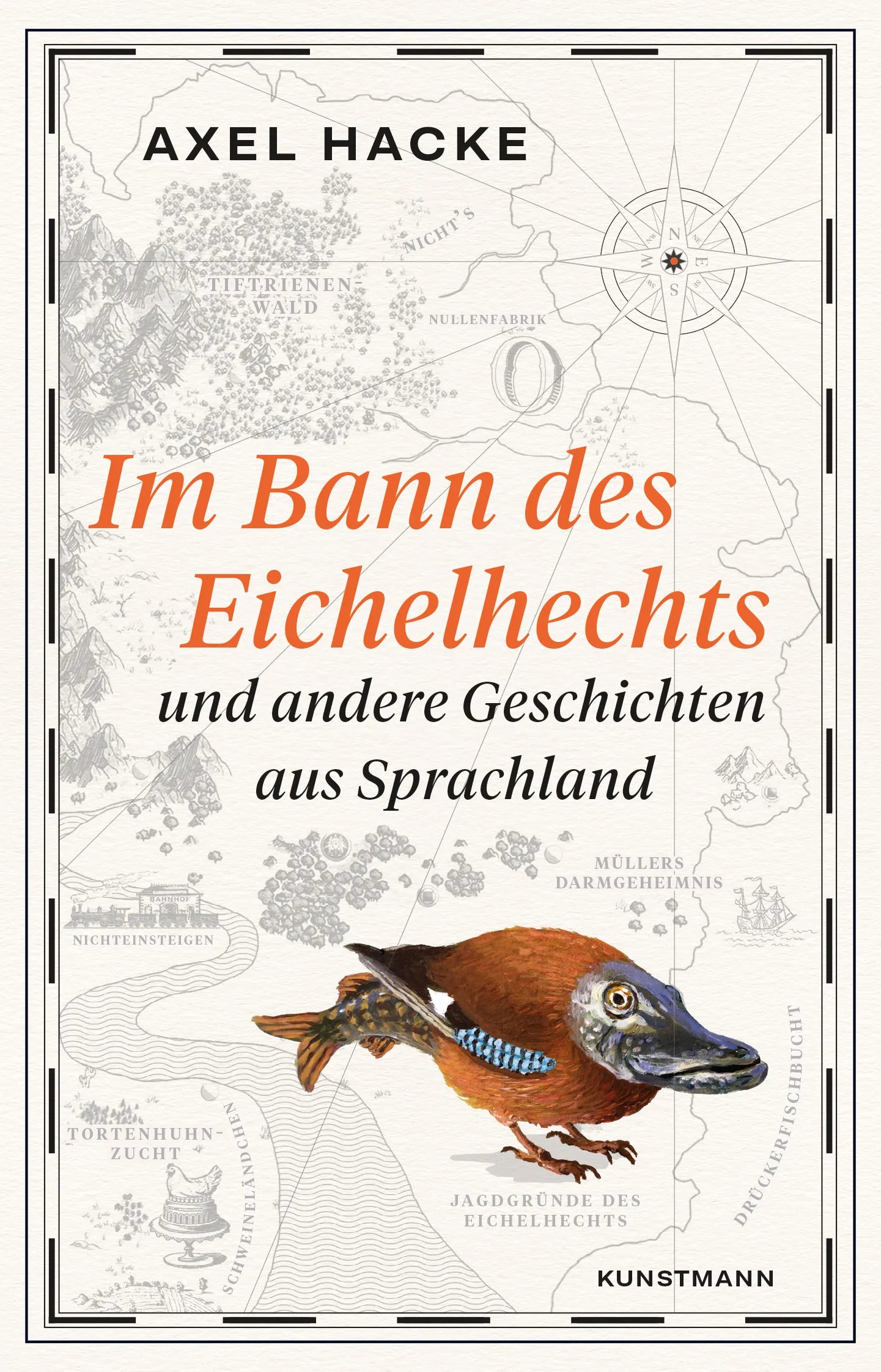 Buchcover von 'Im Bann des Eichelhechts' - Gebundene Ausgabe von Axel Hacke