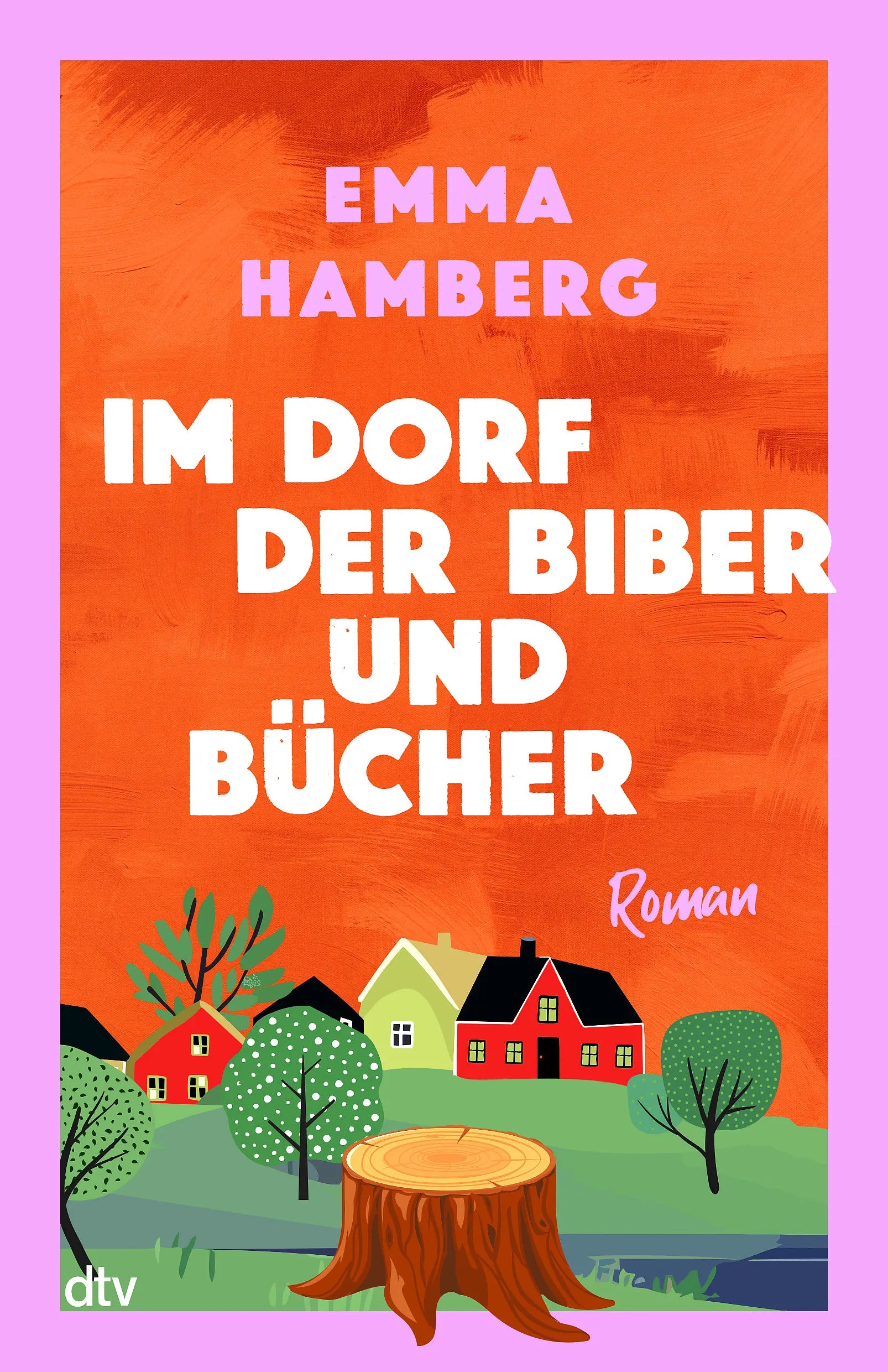 Cover: Im Dorf der Biber und Bücher (Paperback) von Emma Hamberg