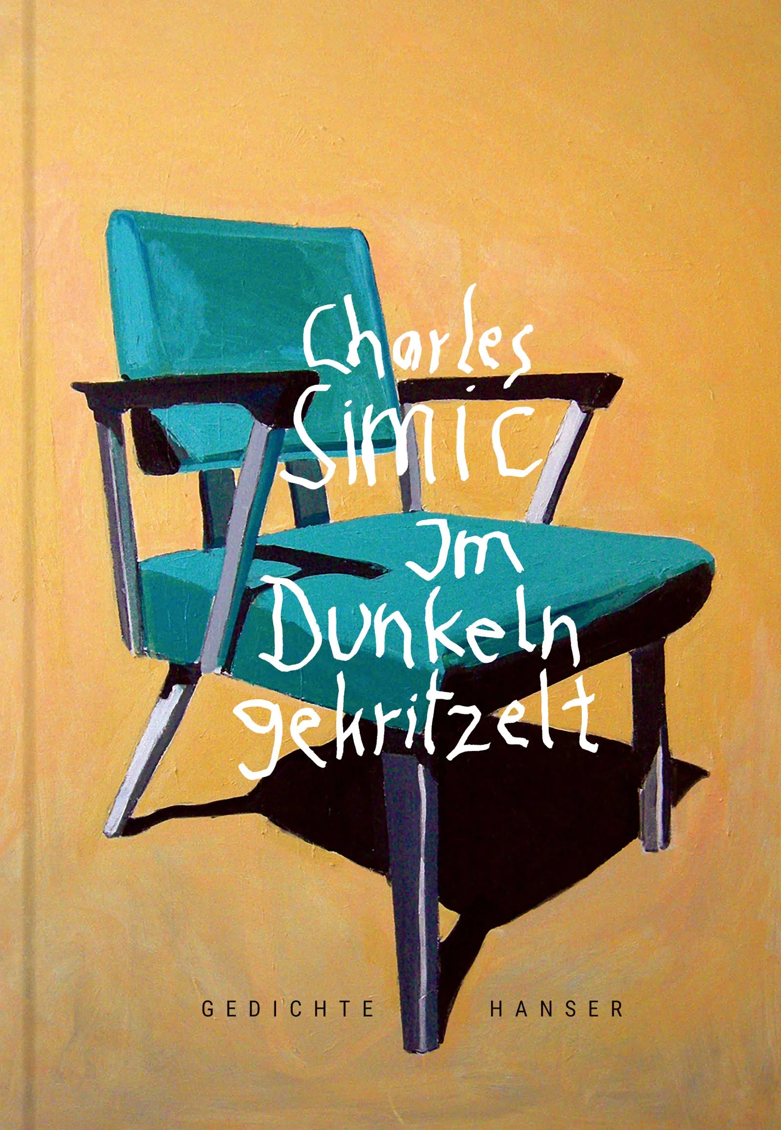 Buchcover von 'Im Dunkeln gekritzelt' - Gebundene Ausgabe von Charles Simic