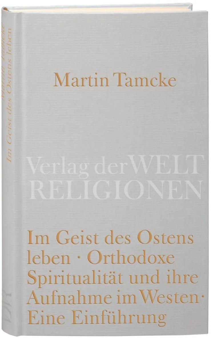 Buchcover von 'Im Geist des Ostens leben' - Gebundene Ausgabe von Martin Tamcke
