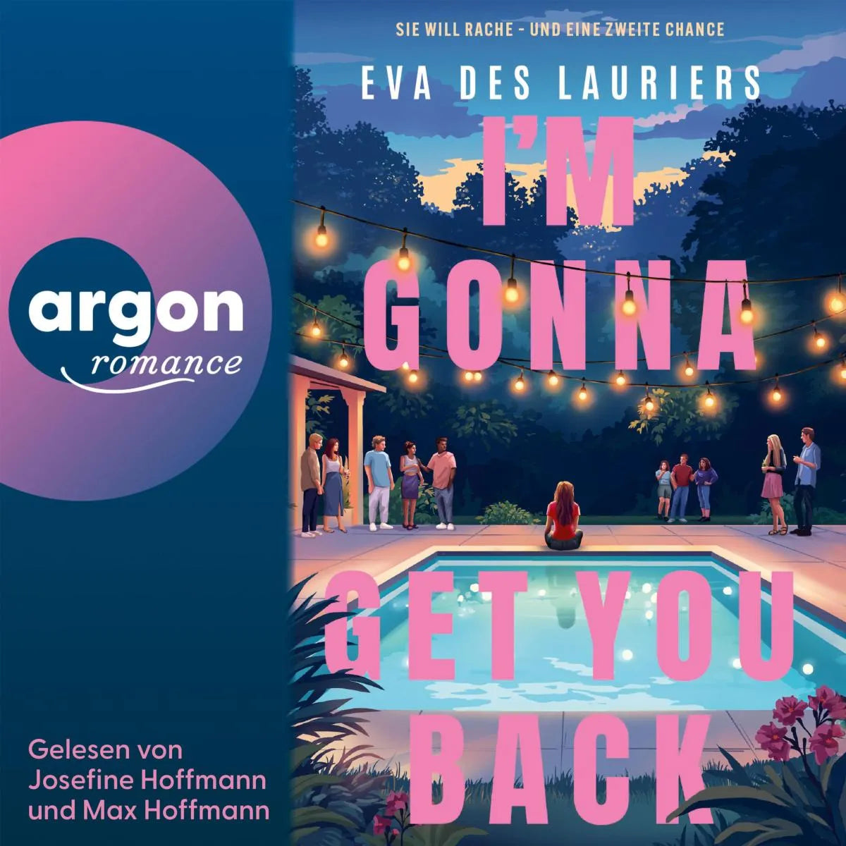 Cover: I'm Gonna Get You Back (Hörbuch Download) von Eva Des Lauriers