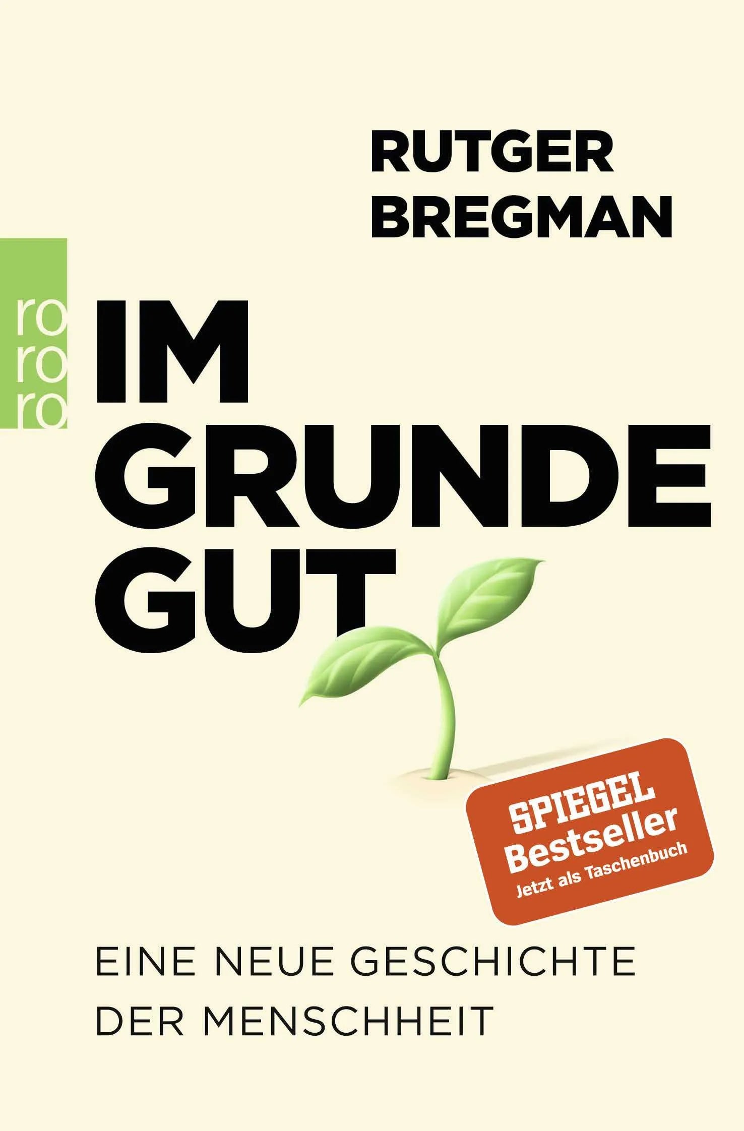 Cover: Im Grunde gut (Taschenbuch) von Rutger Bregman