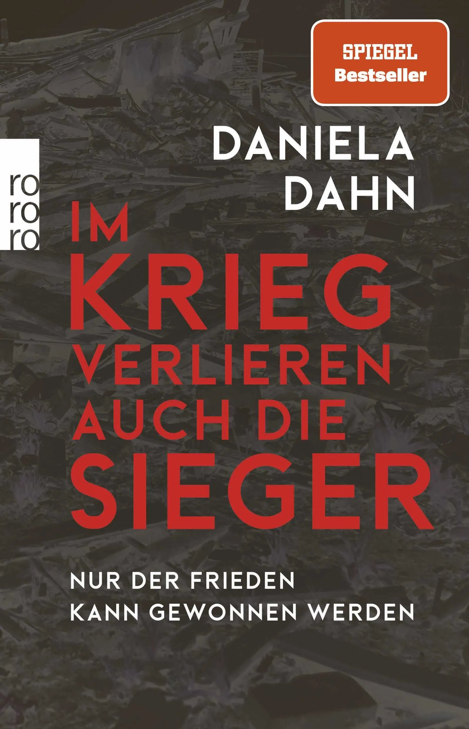 Buchcover von 'Im Krieg verlieren auch die Sieger' - Paperback von Daniela Dahn