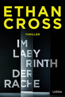 Cover: Im Labyrinth der Rache (E-Book) von Ethan Cross