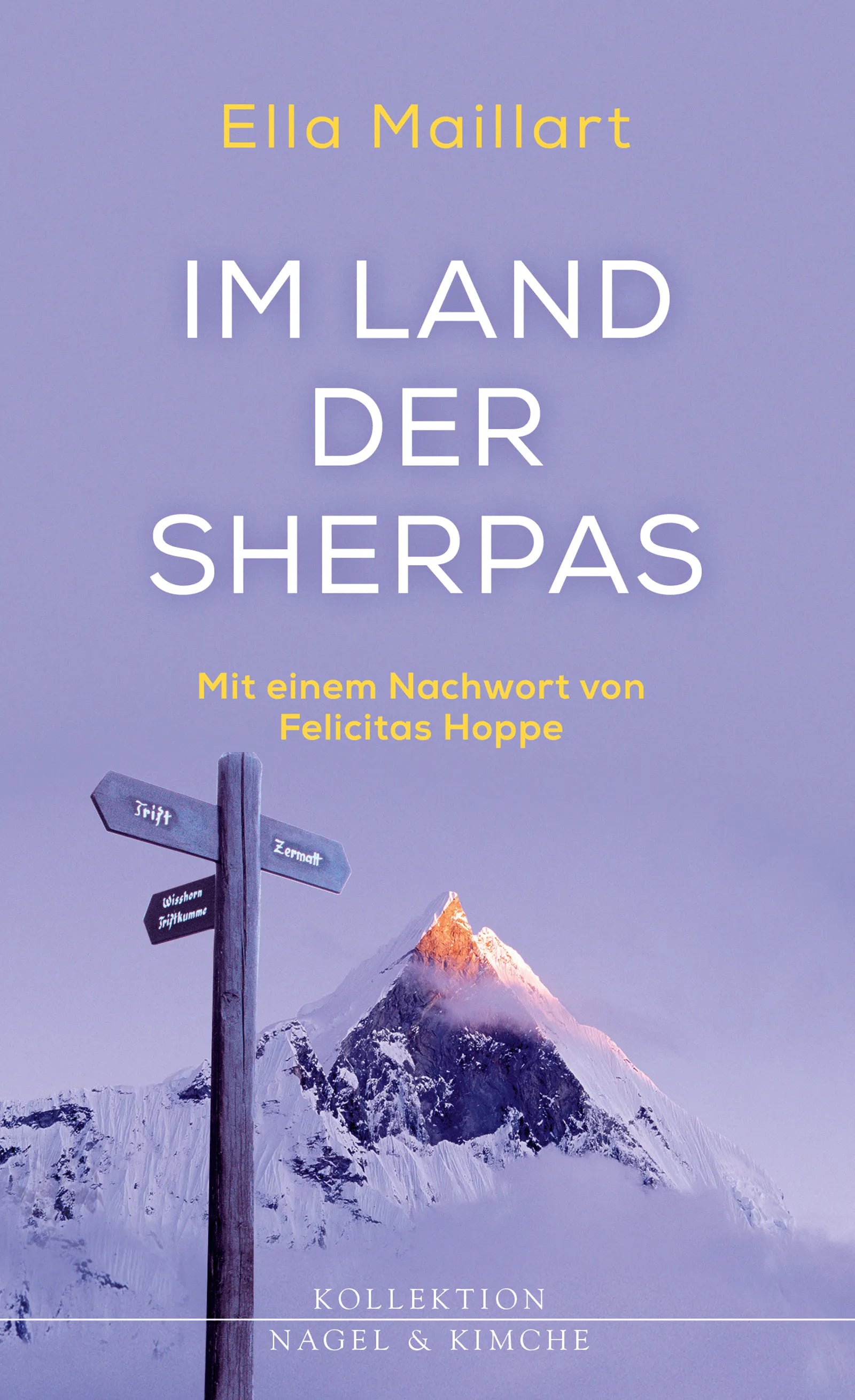Buchcover von 'Im Land der Sherpas' - Gebundene Ausgabe von Ella Maillart