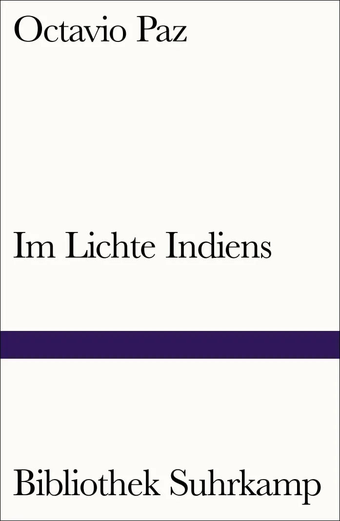 Buchcover von 'Im Lichte Indiens' - Taschenbuch von Octavio Paz