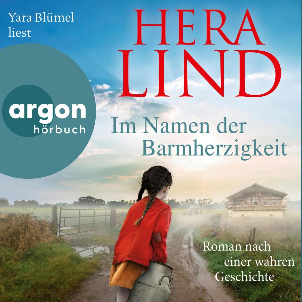 Cover: Im Namen der Barmherzigkeit (Hörbuch Download) von Hera Lind