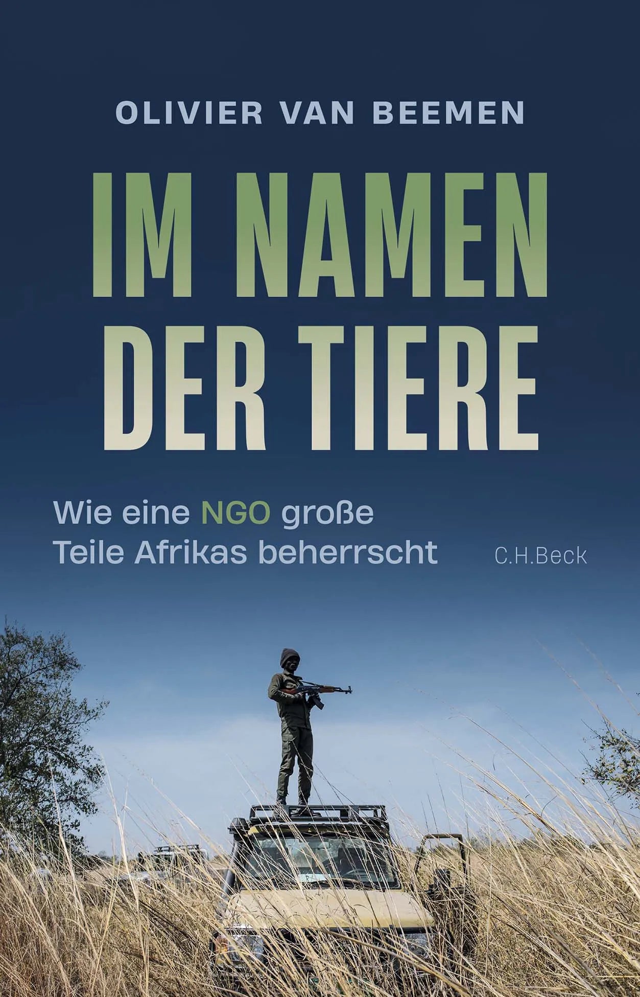Cover: Im Namen der Tiere (Hardcover) von Olivier van Beemen