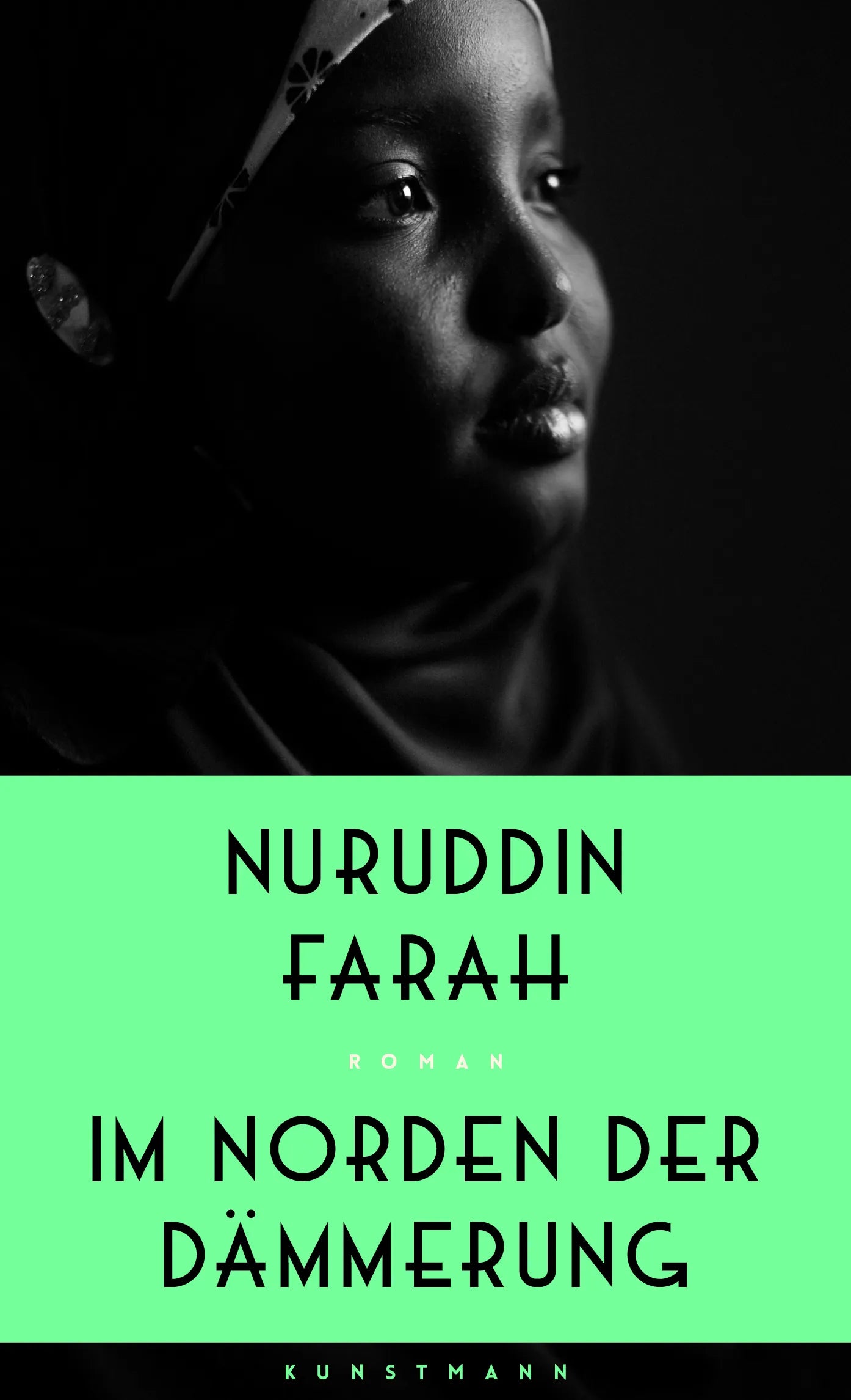 Buchcover von 'Im Norden der Dämmerung' - Gebundene Ausgabe von Nuruddin Farah