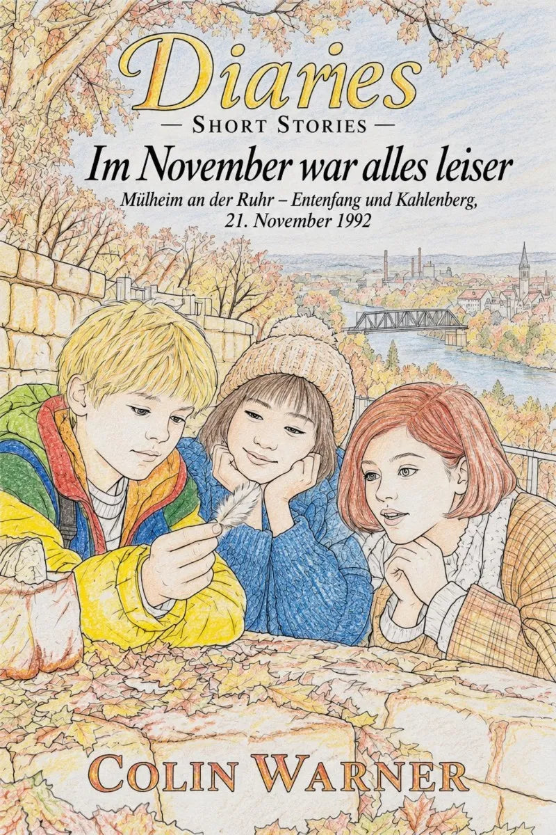Cover: Im November war alles leiser (E-Book) von Colin Warner