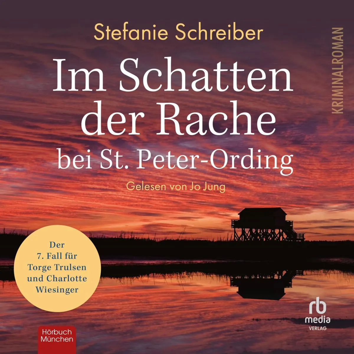 Cover: Im Schatten der Rache bei St. Peter-Ording (Hörbuch Download) von Stefanie Schreiber